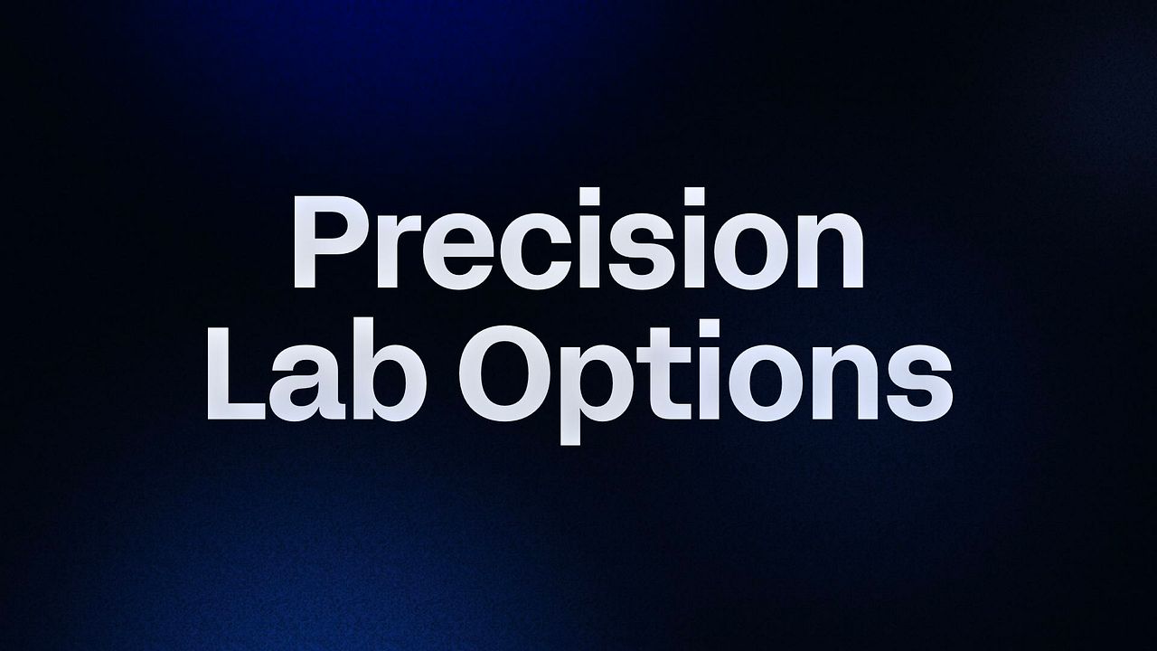 Precision Lab Options