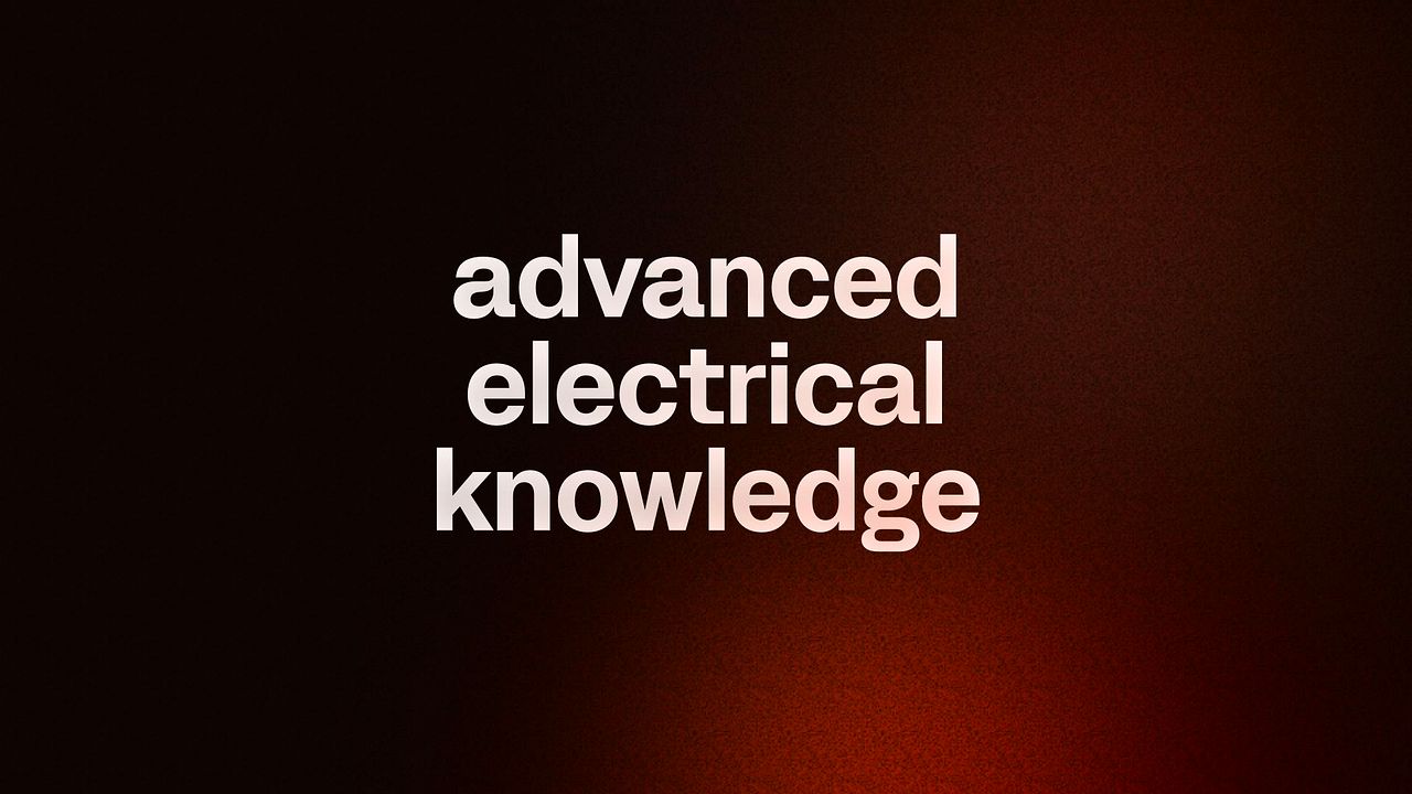advanced electrical knowledge 