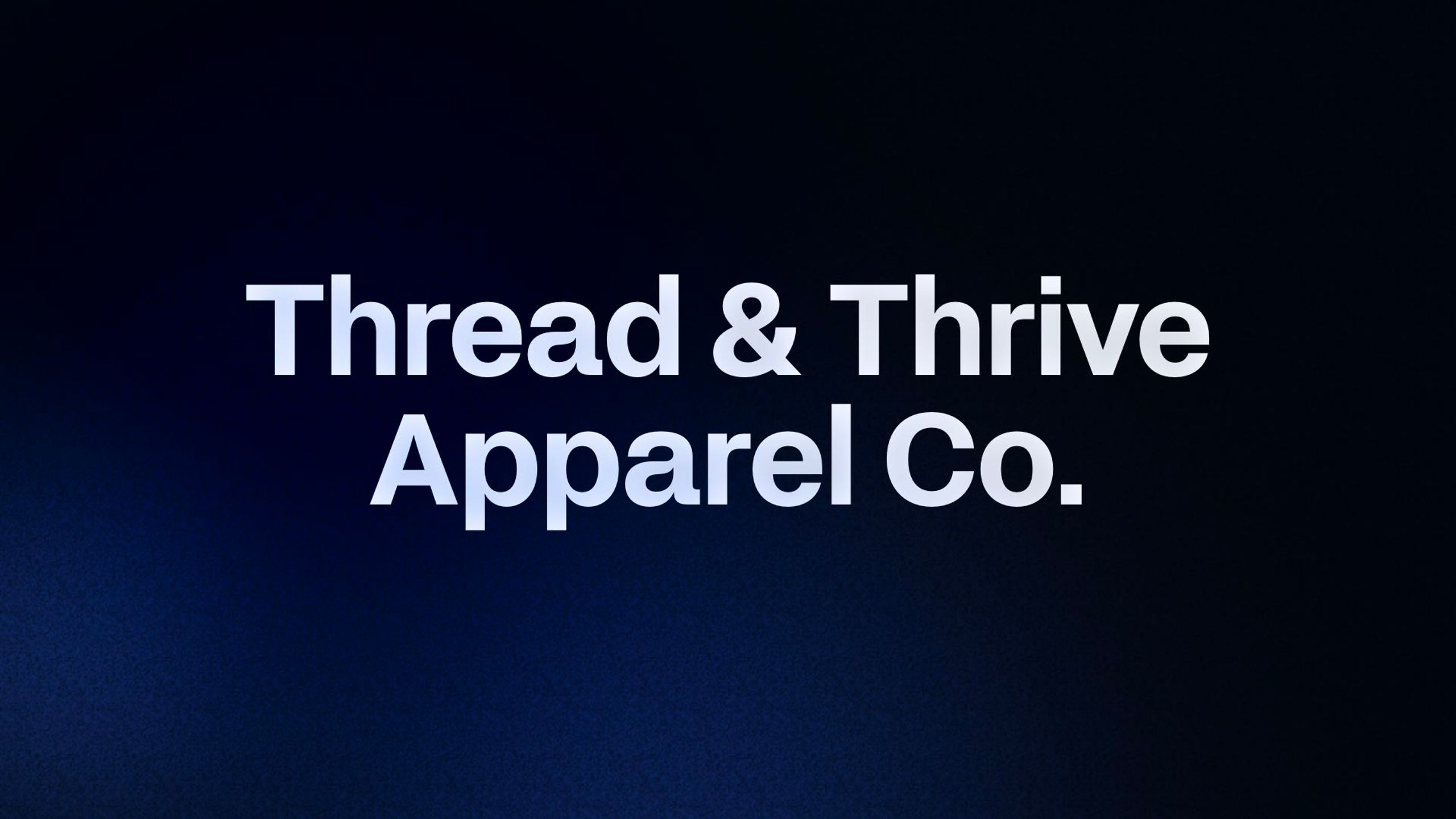 Thread & Thrive Apparel Co.