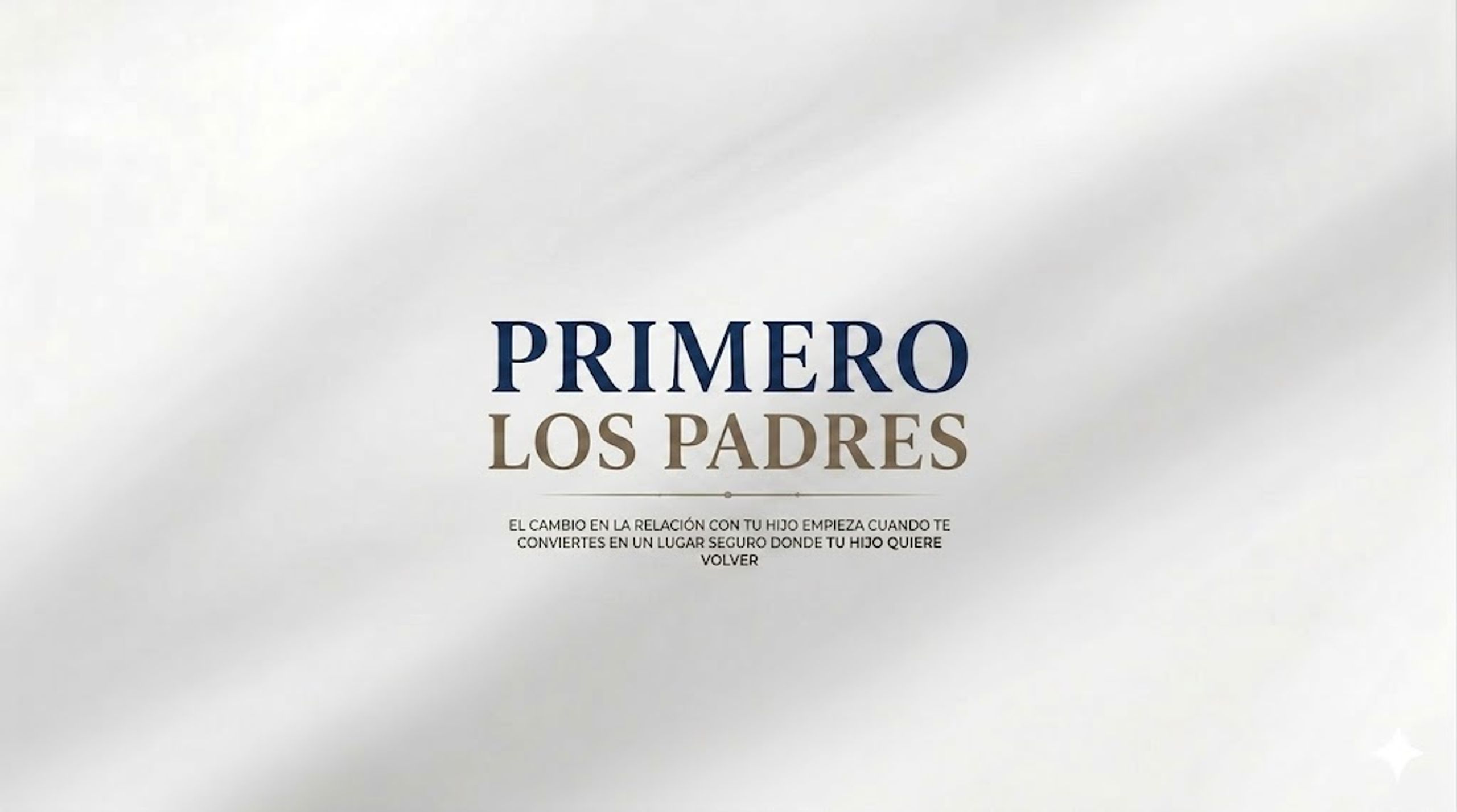 PRIMERO LOS PADRES
