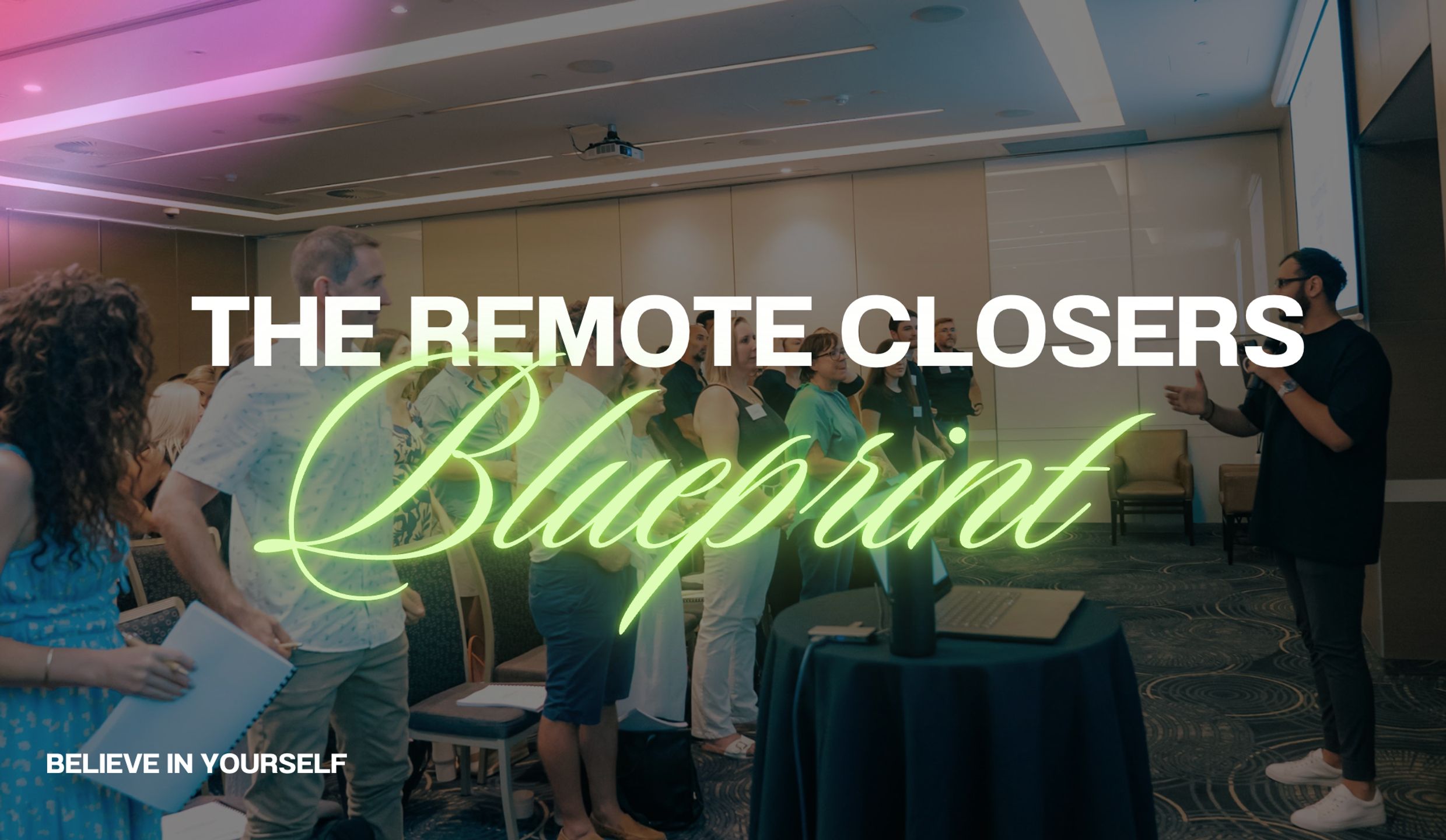 The Remote Closers Blueprint