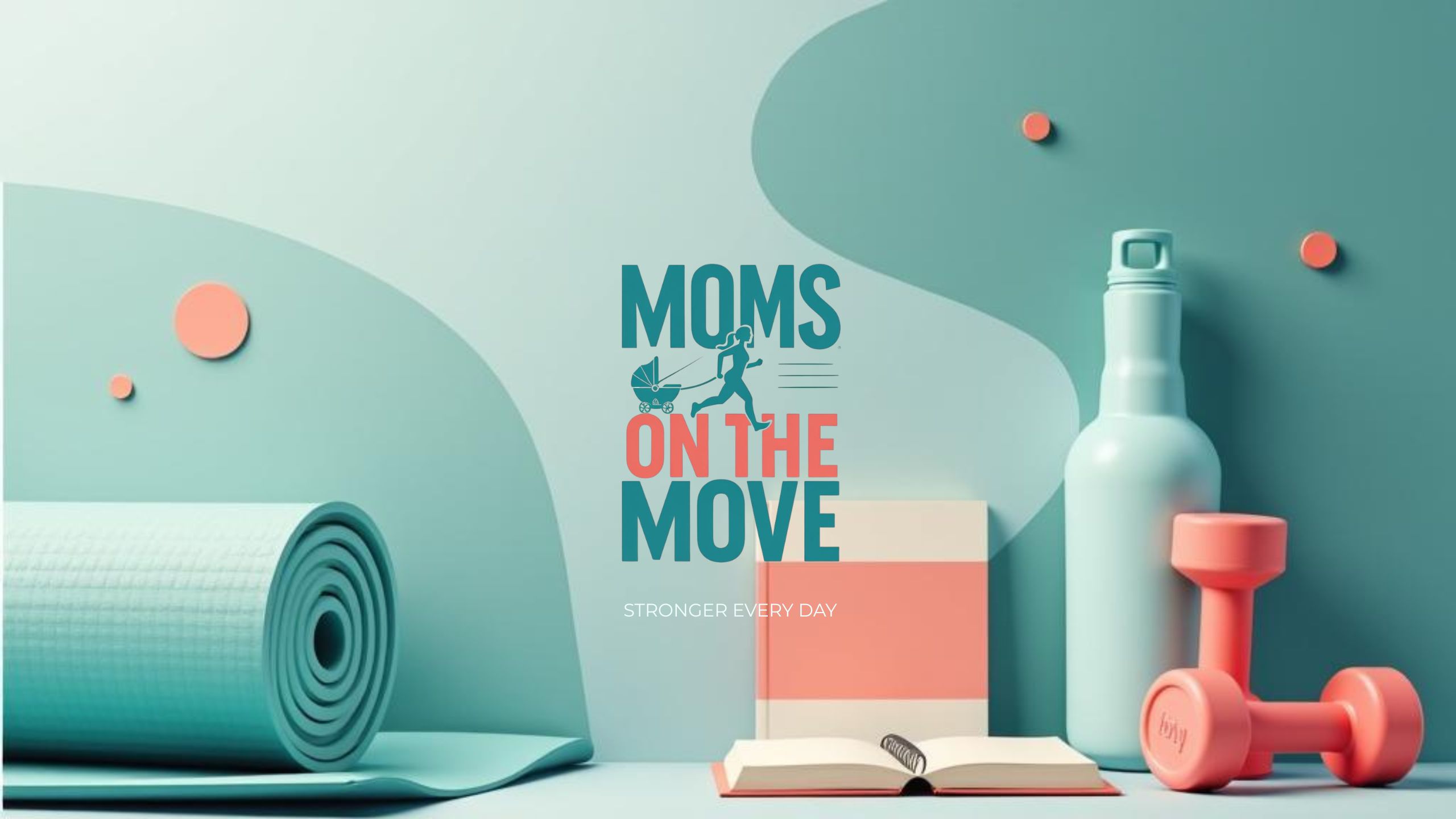 Moms on the Move