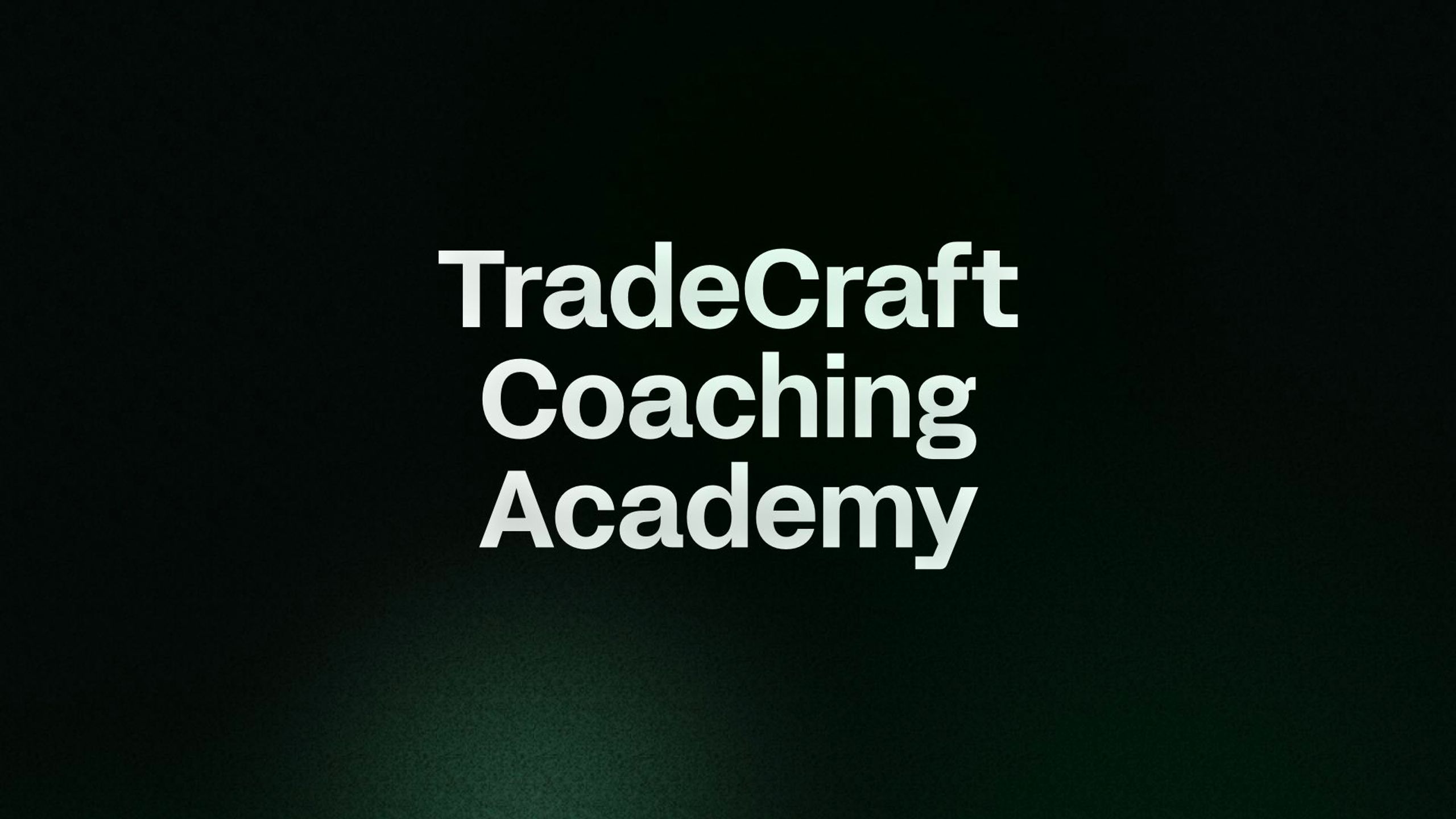 TradeCraft Coaching Academy