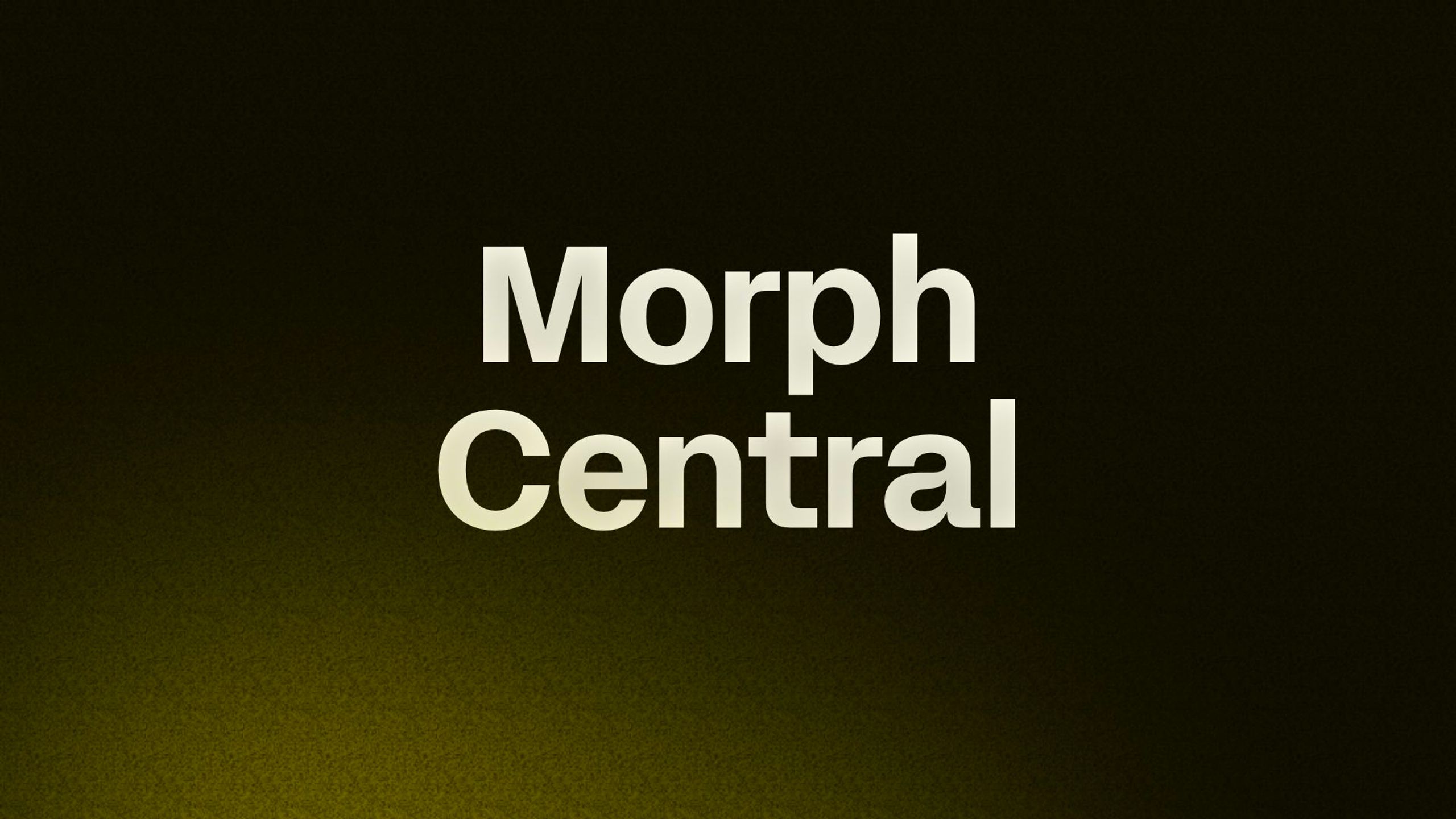 Morph Central