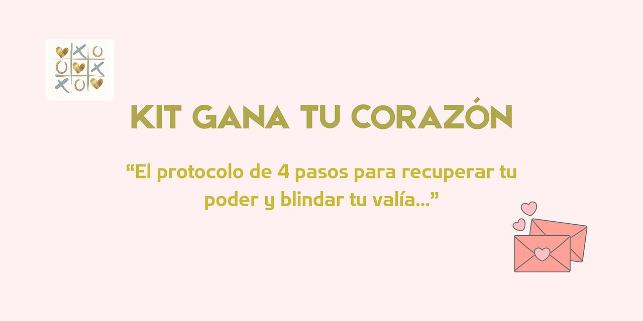 "Gana tu corazón"