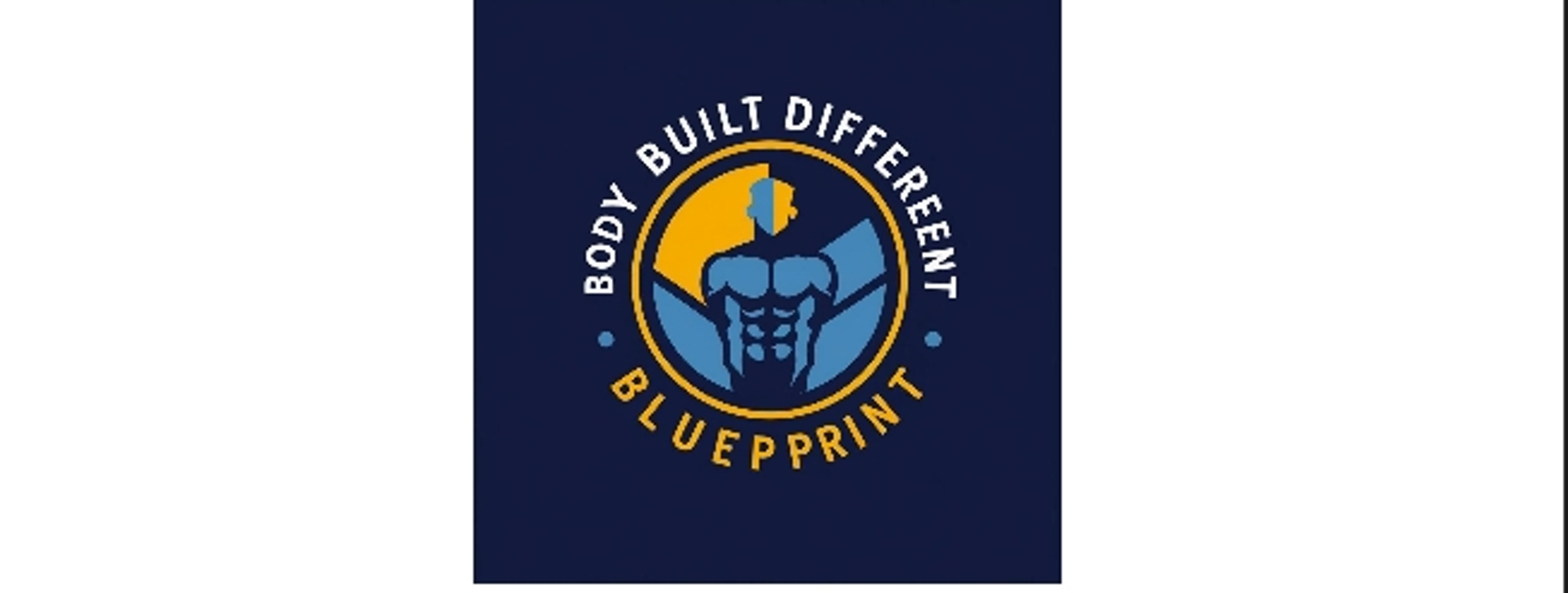 Body Built Different Blueprint
