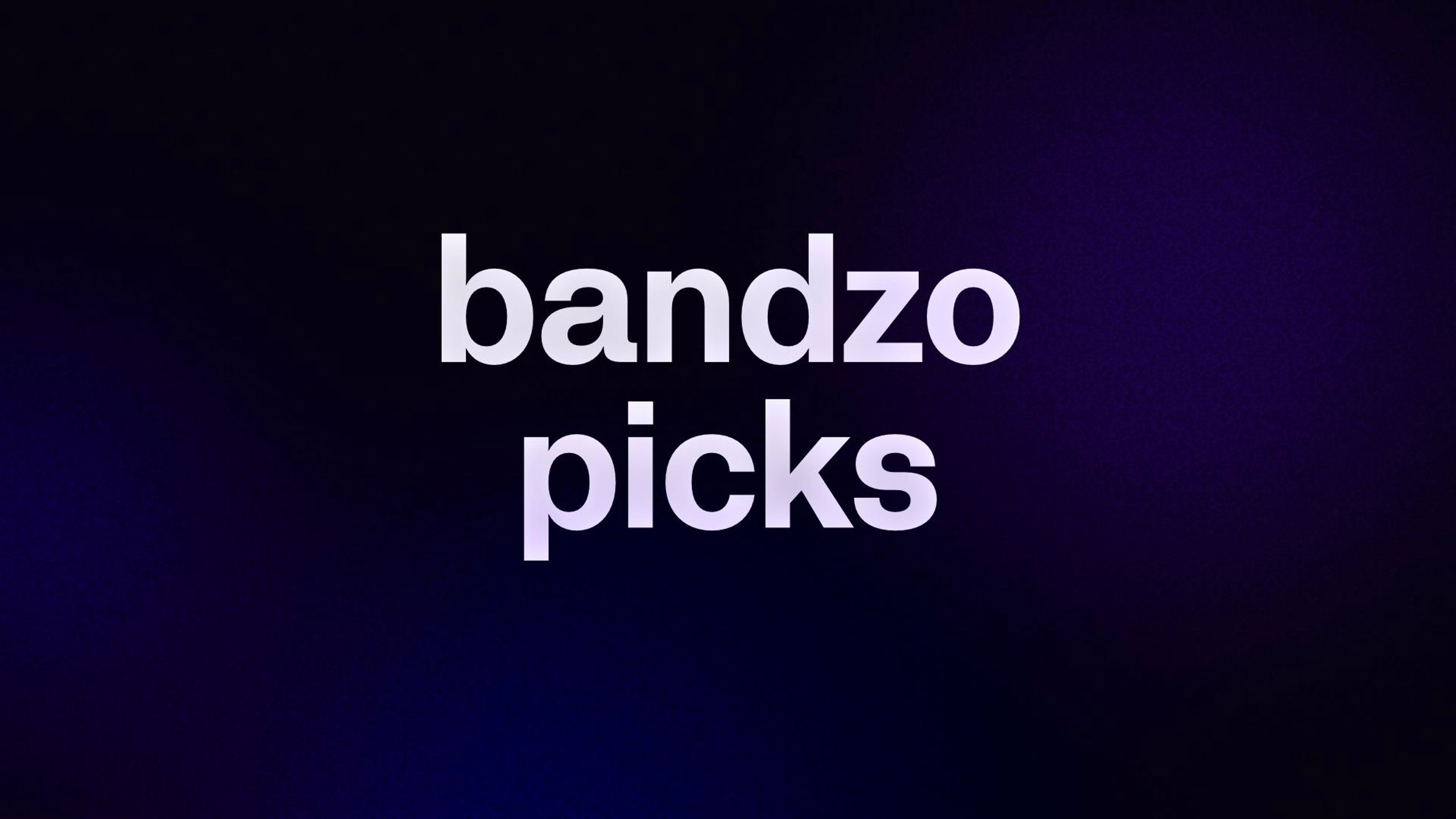 bandzo picks