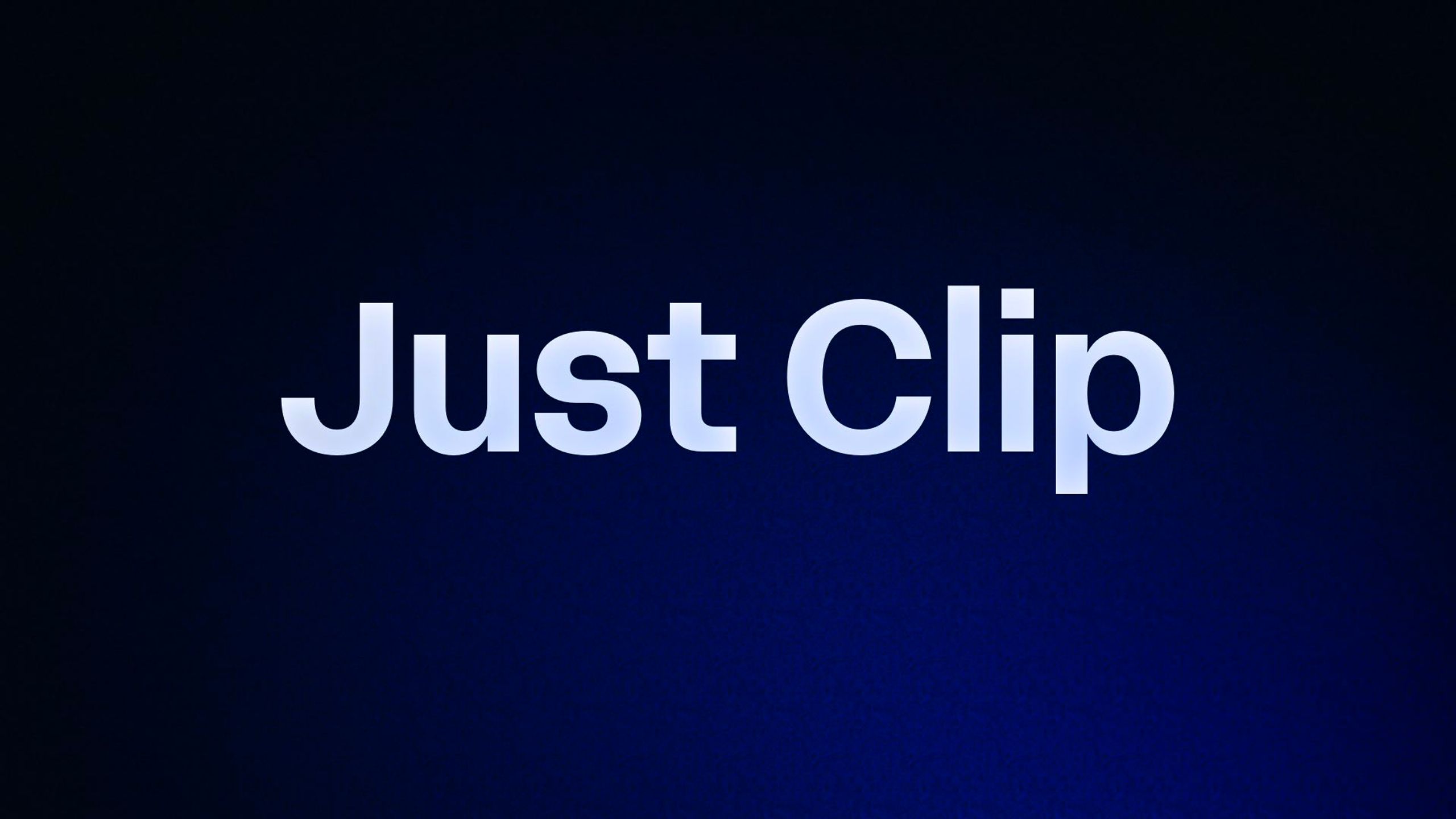 Just Clip