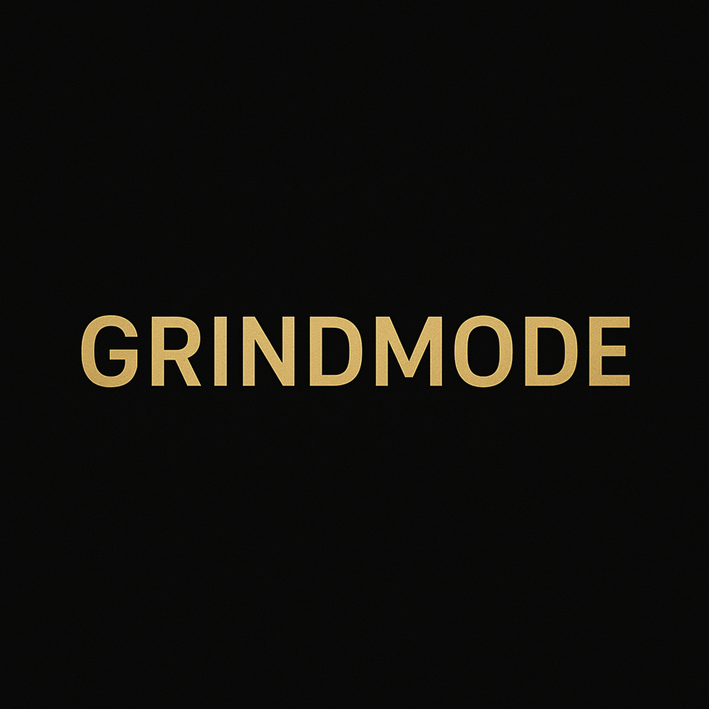 GRINDMODE