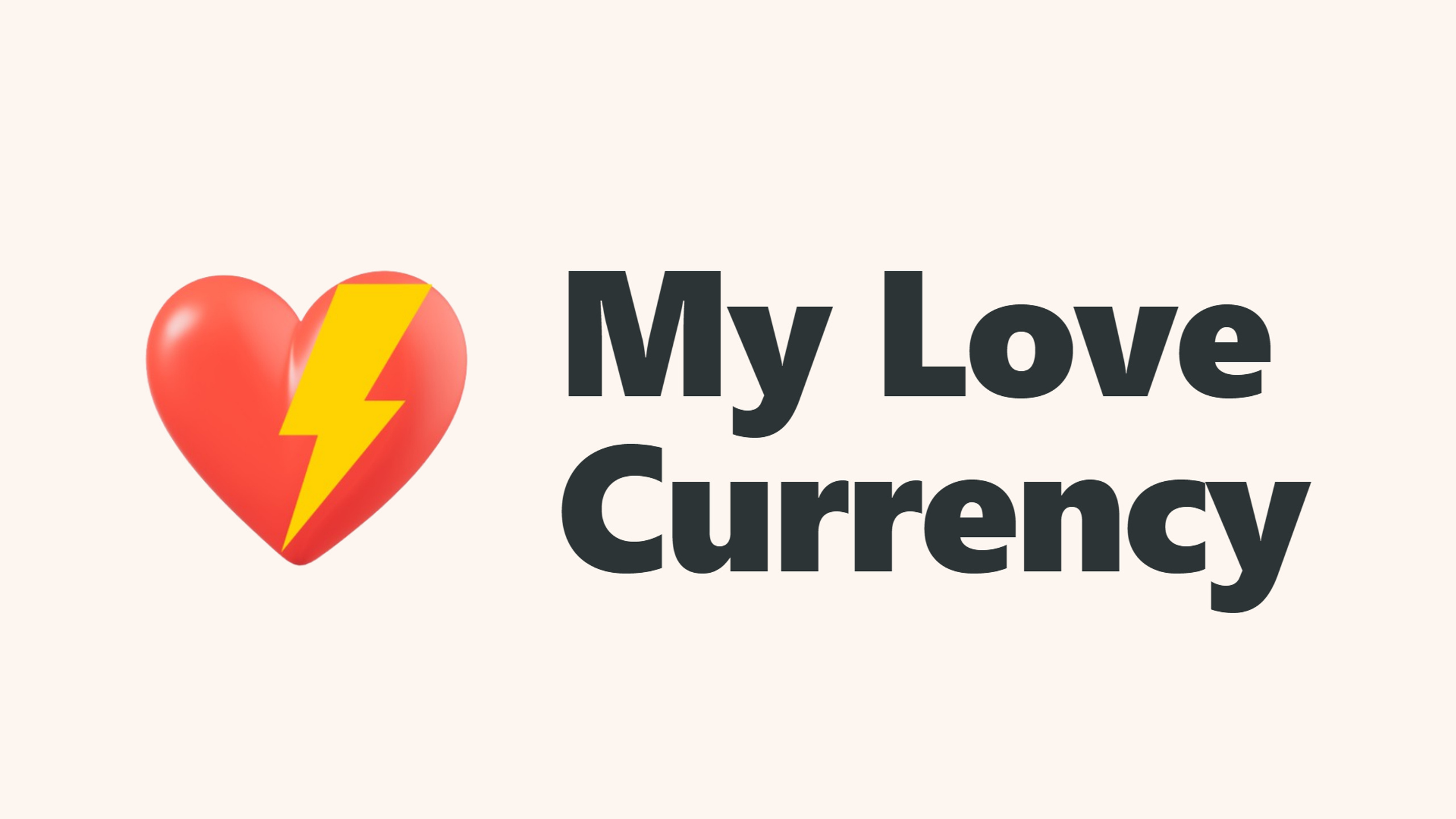 My Love Currency