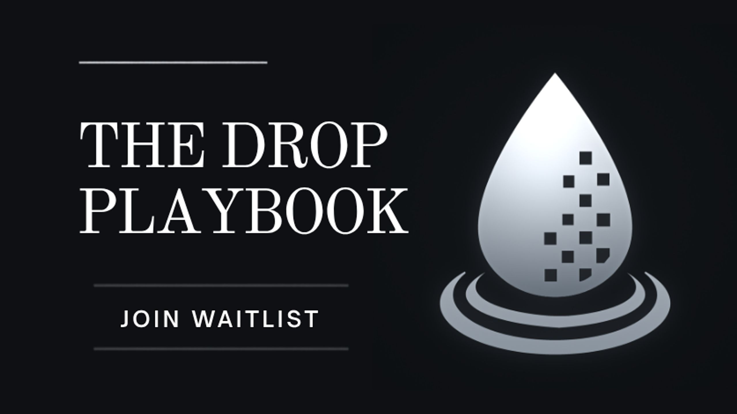 The Drop
