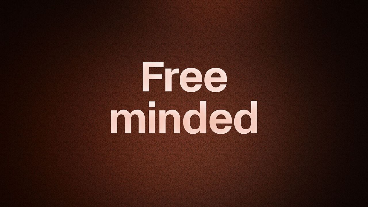 Free minded 