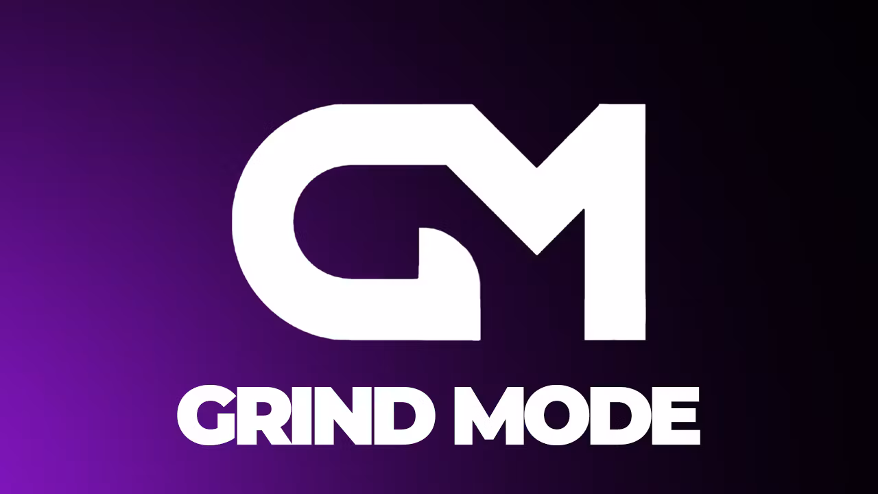 GRIND MODE