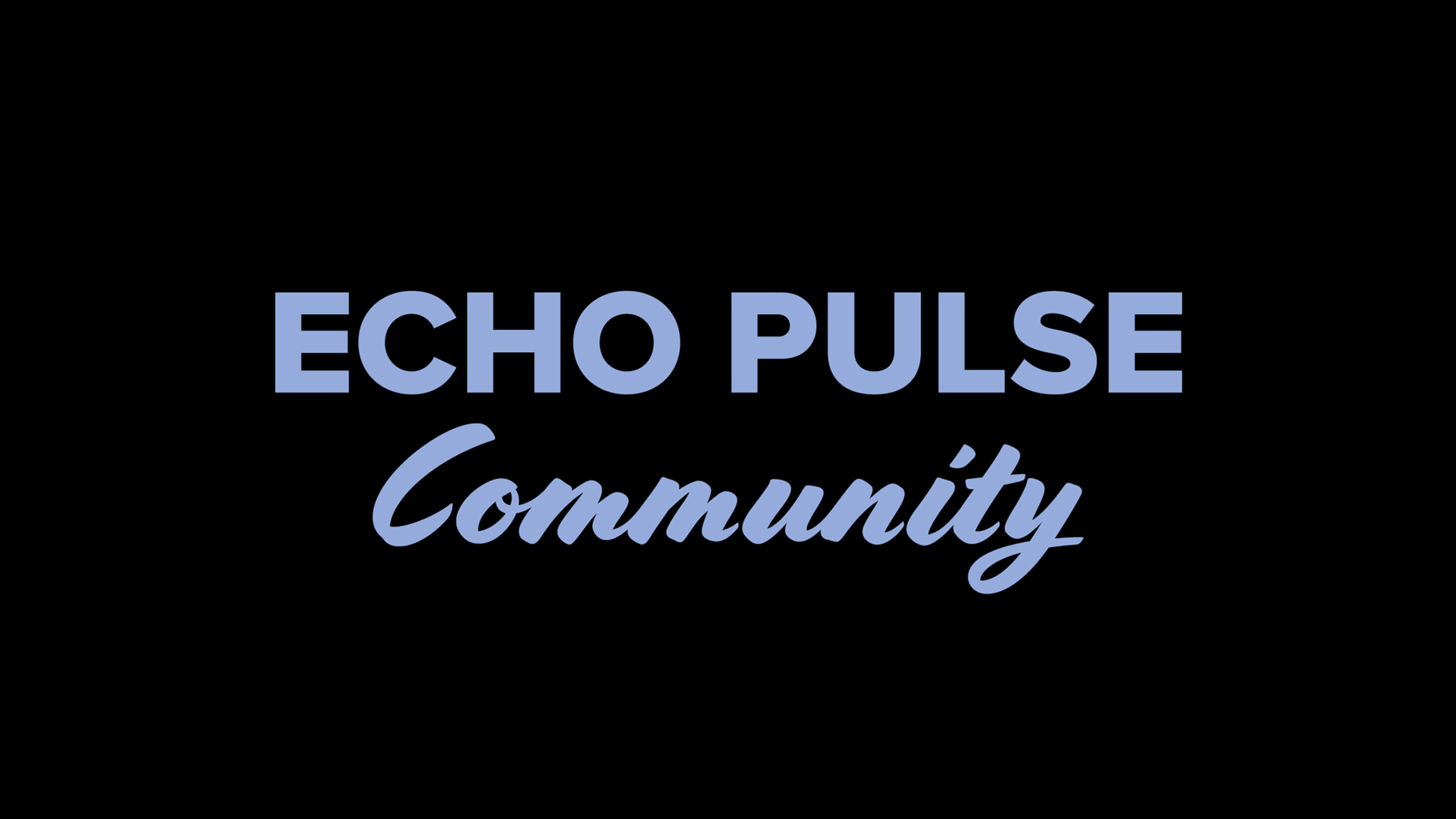 Echo Pulse Community