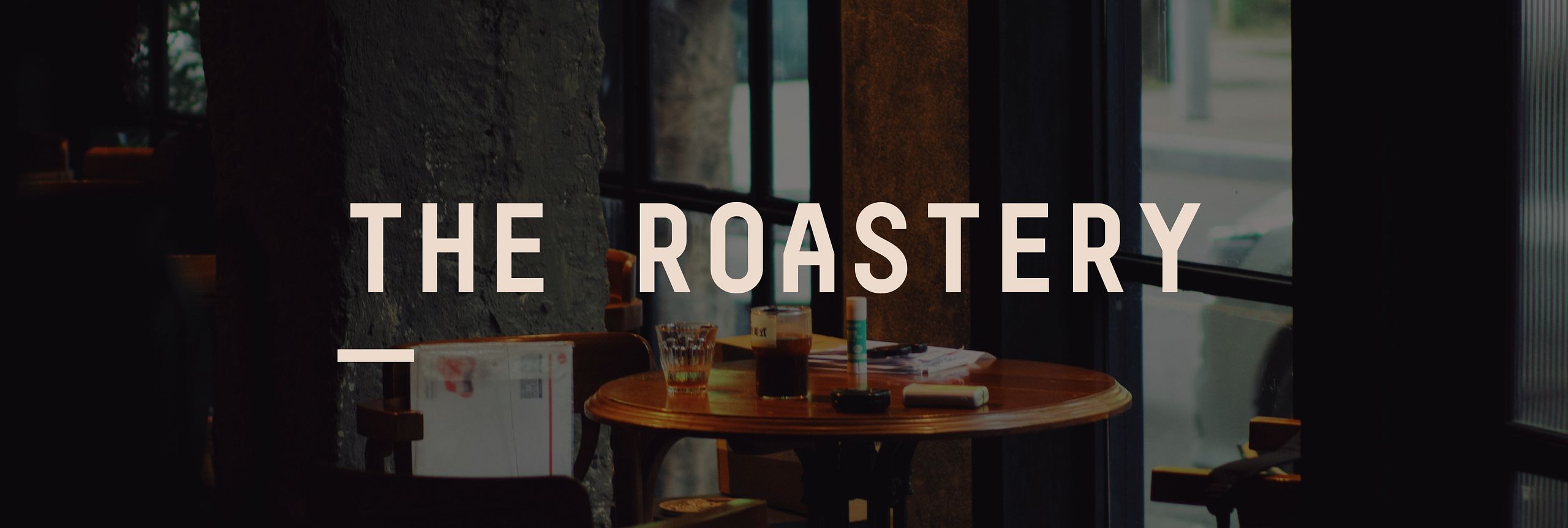 The Roastery