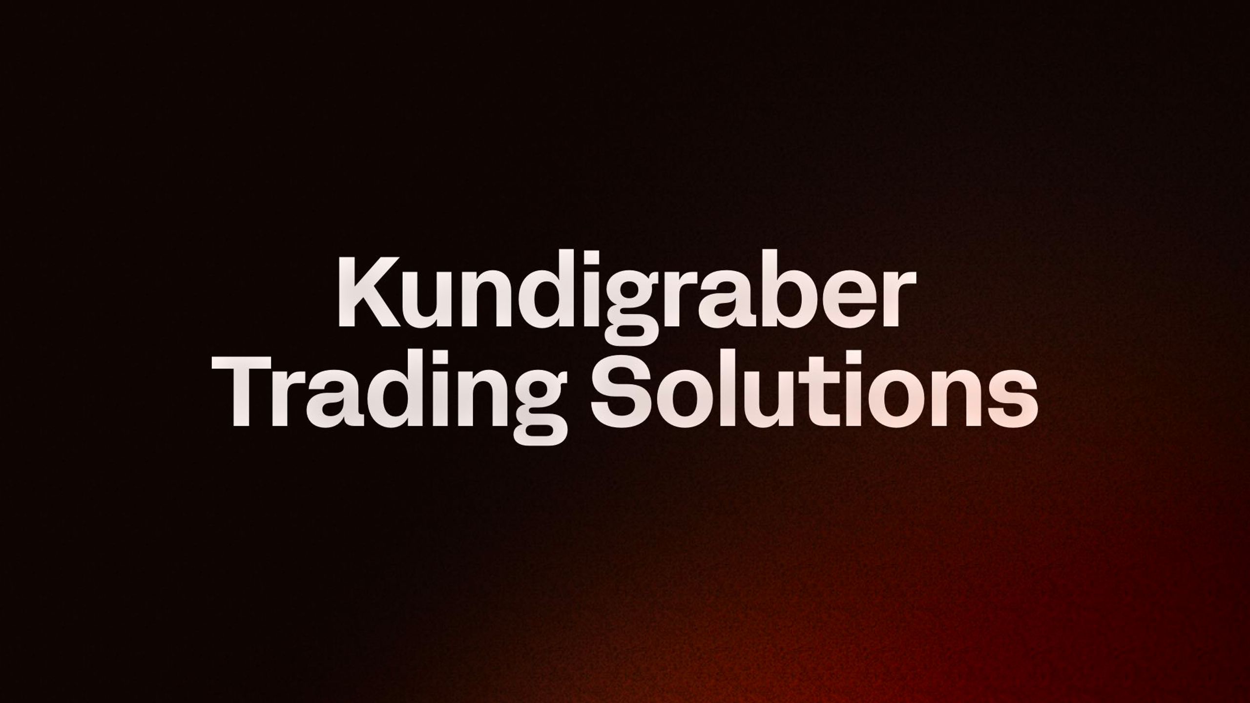 Kundigraber Trading Solutions