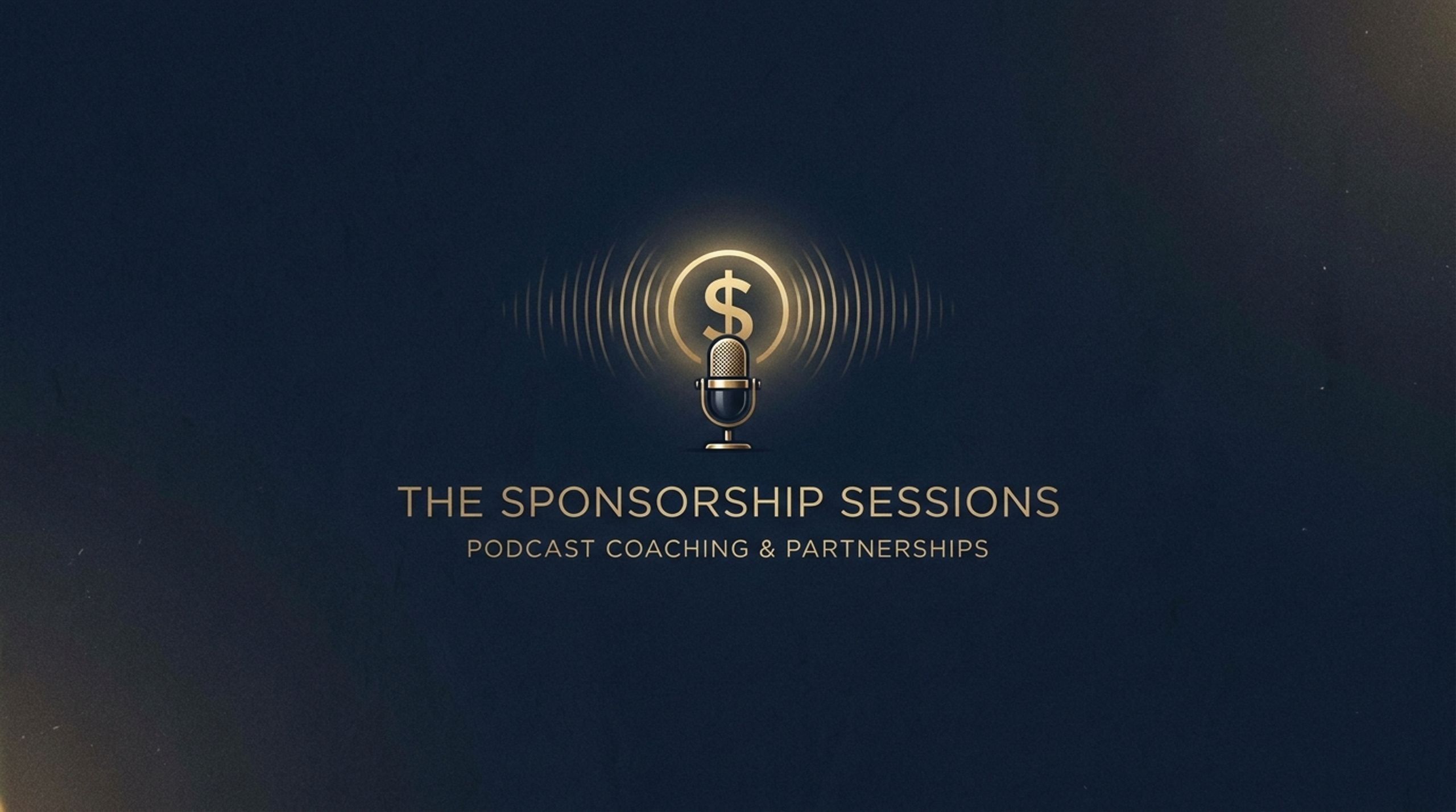 Podcast Sponsorship Coach