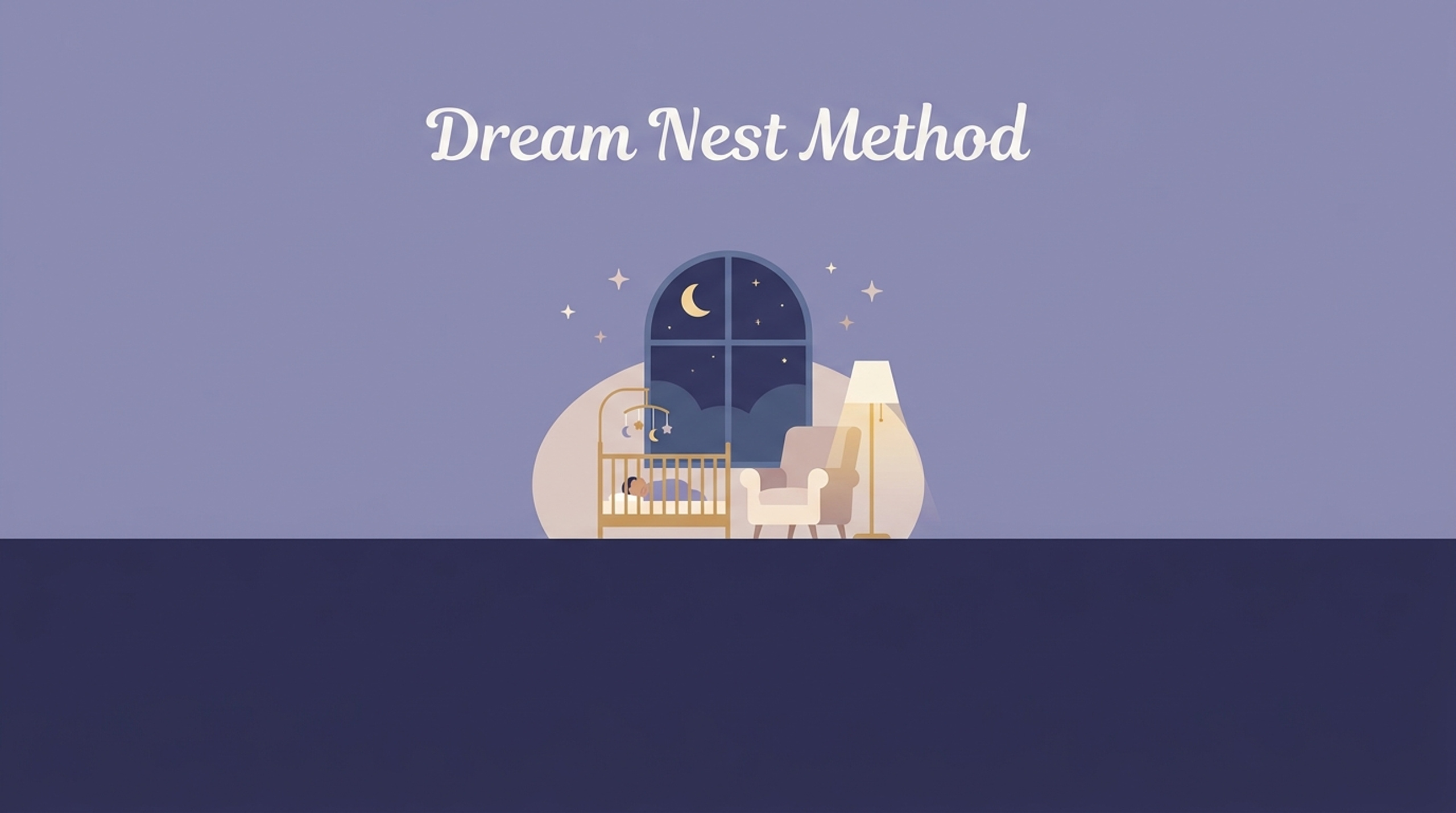Dream Nest Method