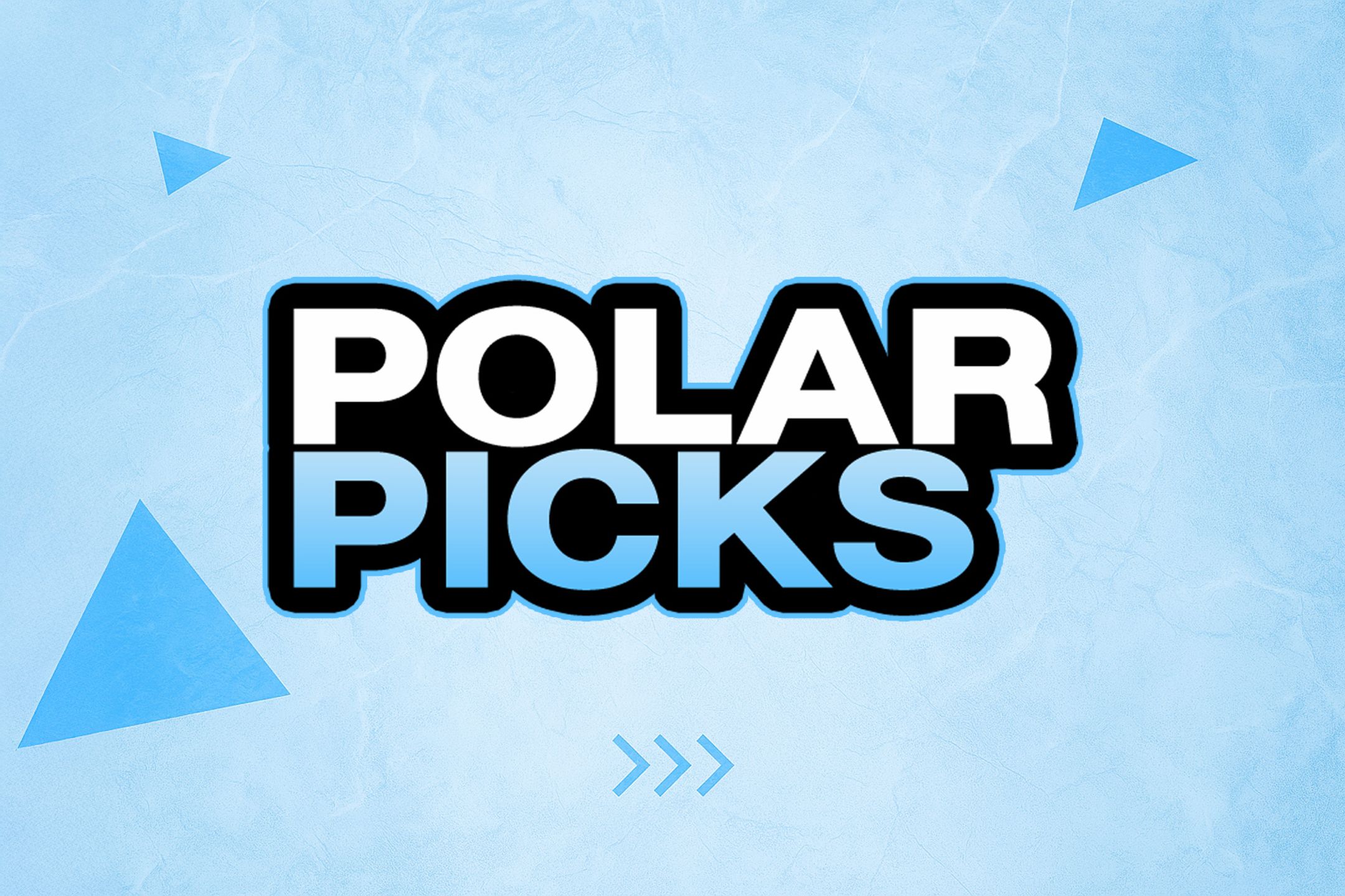 Polar Picks