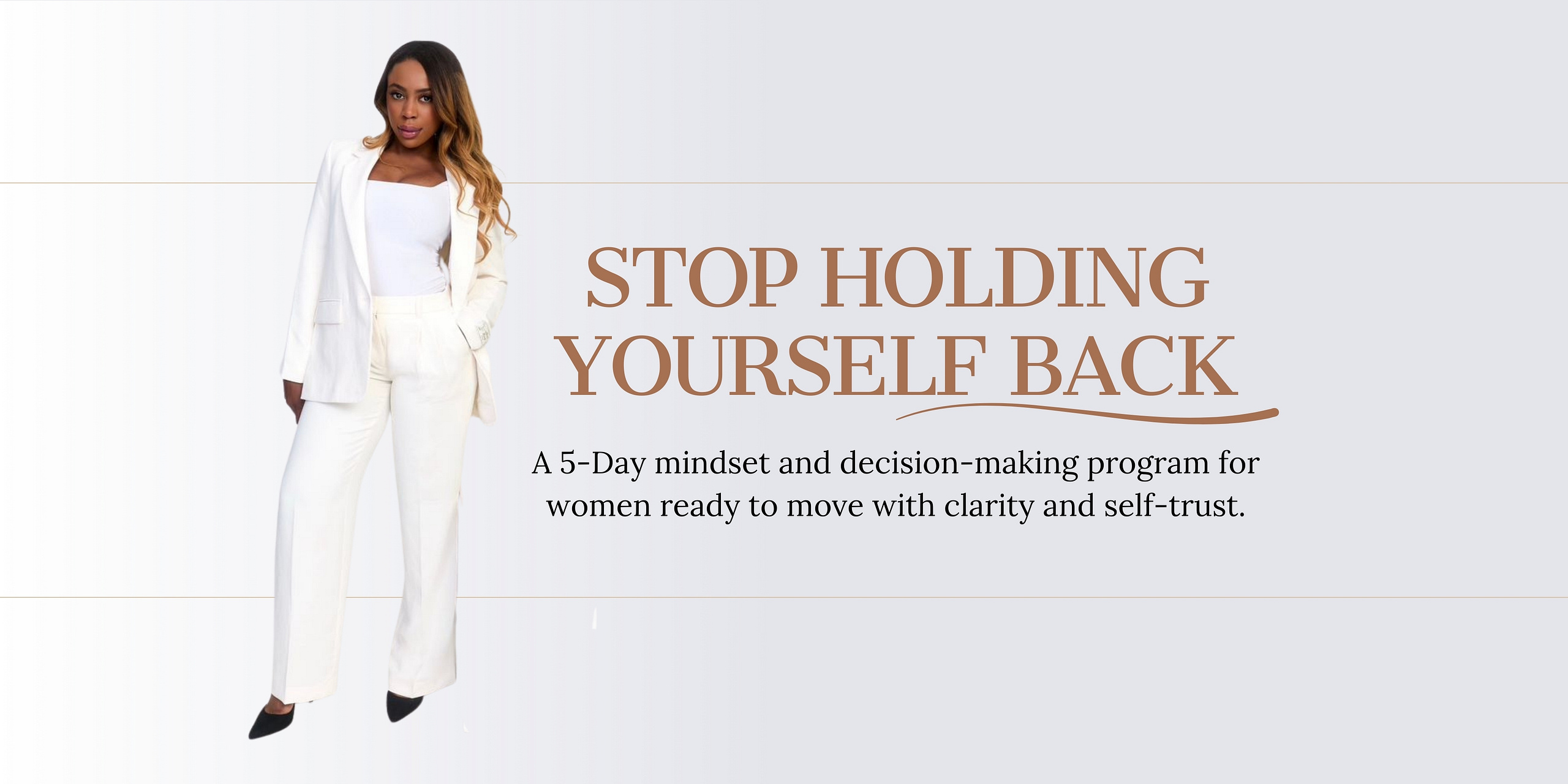 Stop Holding Yourself Back