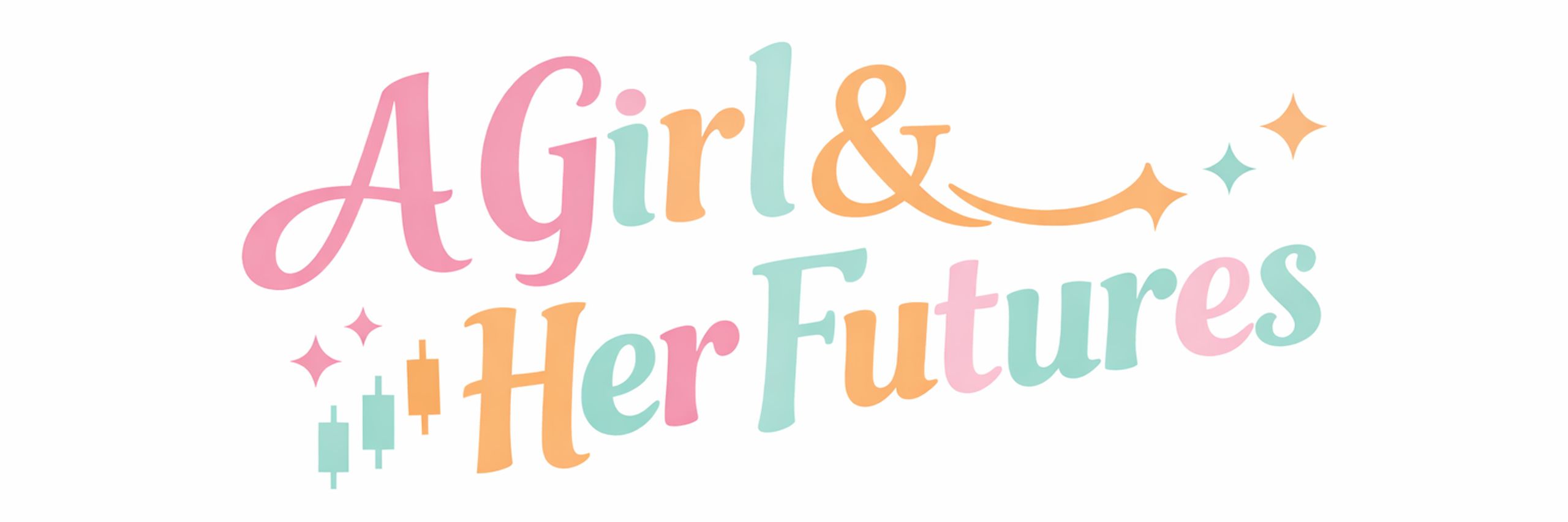 A Girl & Her Futures
