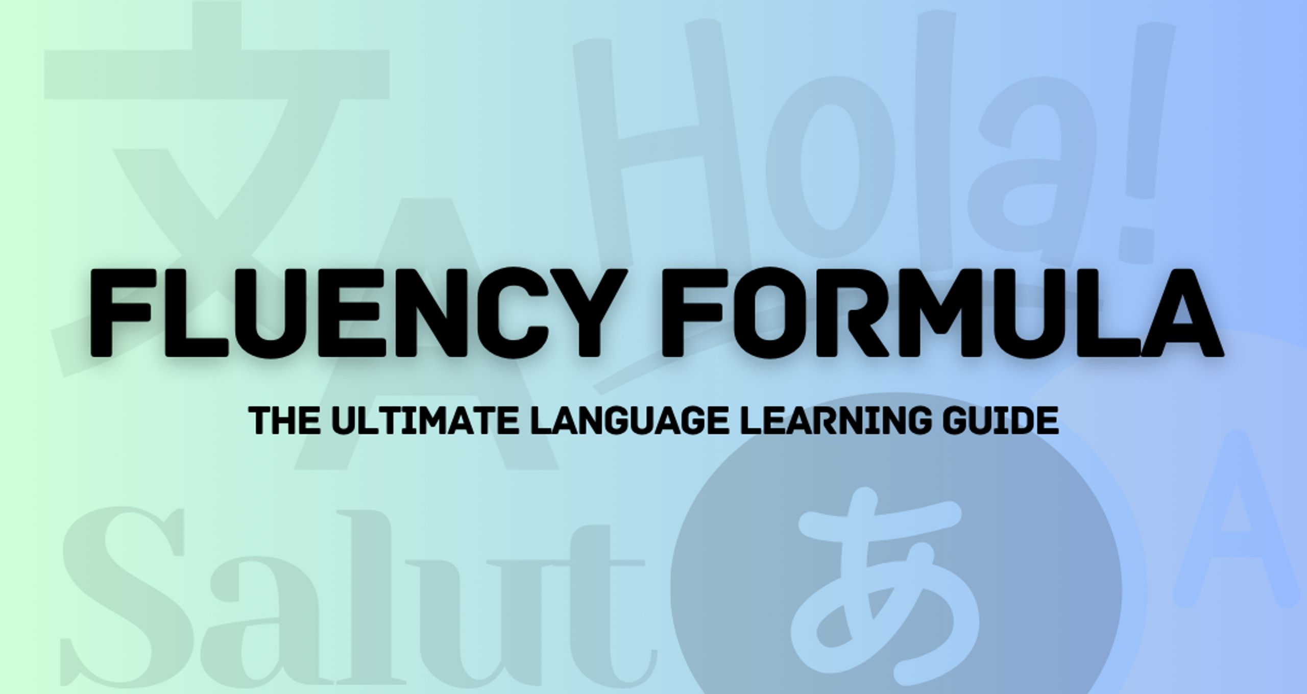 Fluency Formula