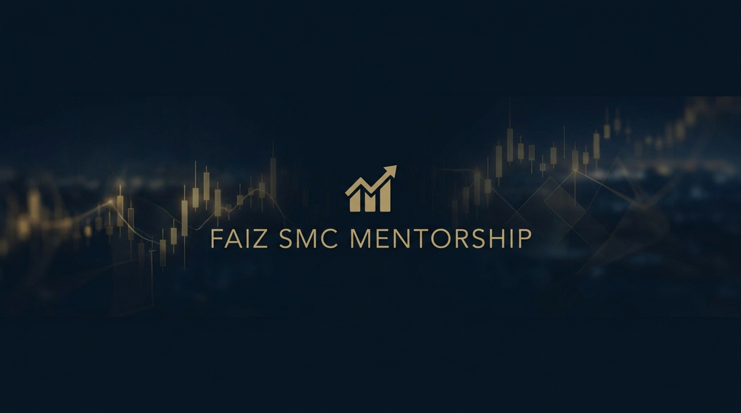 Faiz SMC Mentorship