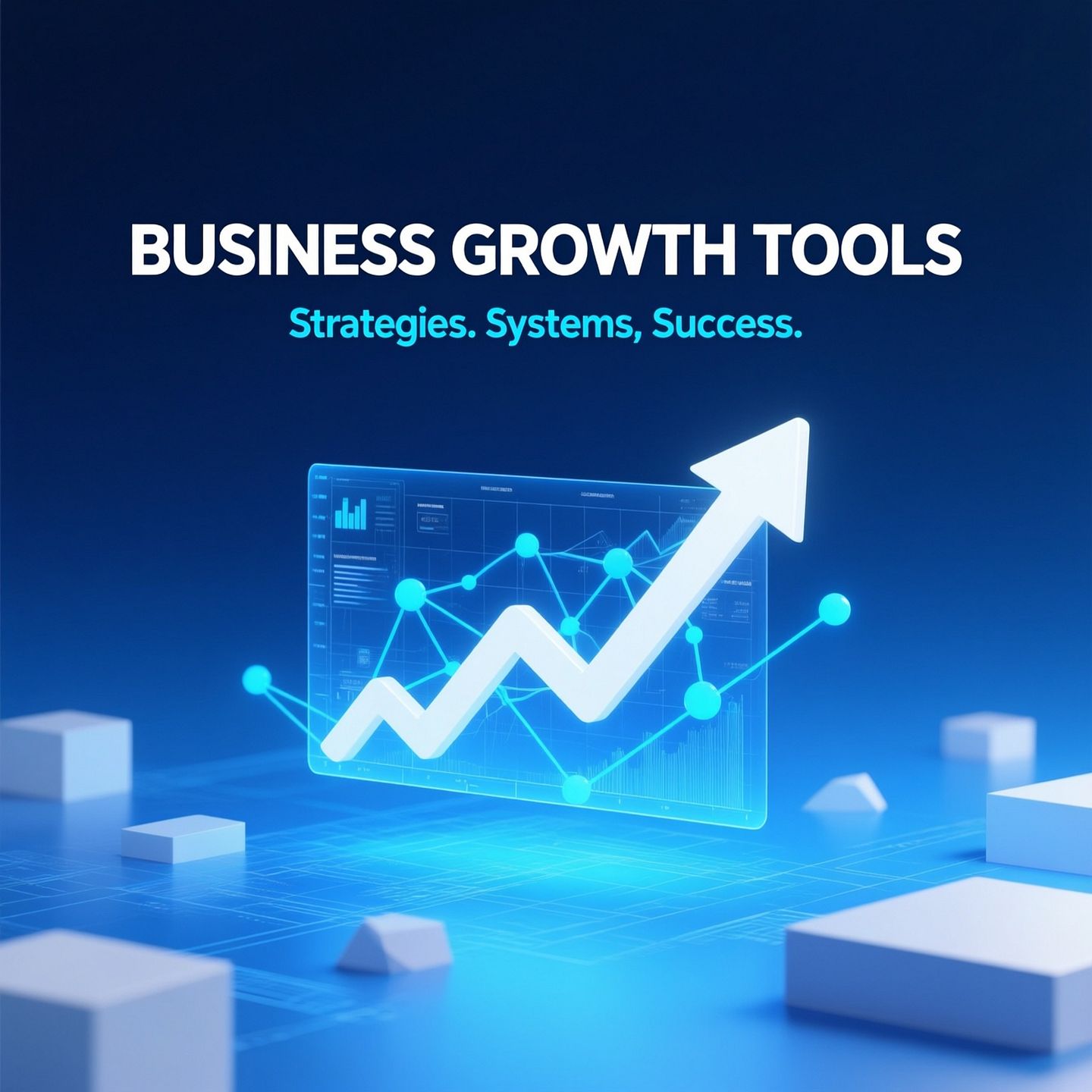 BUSINESS GROWTH TOOLS