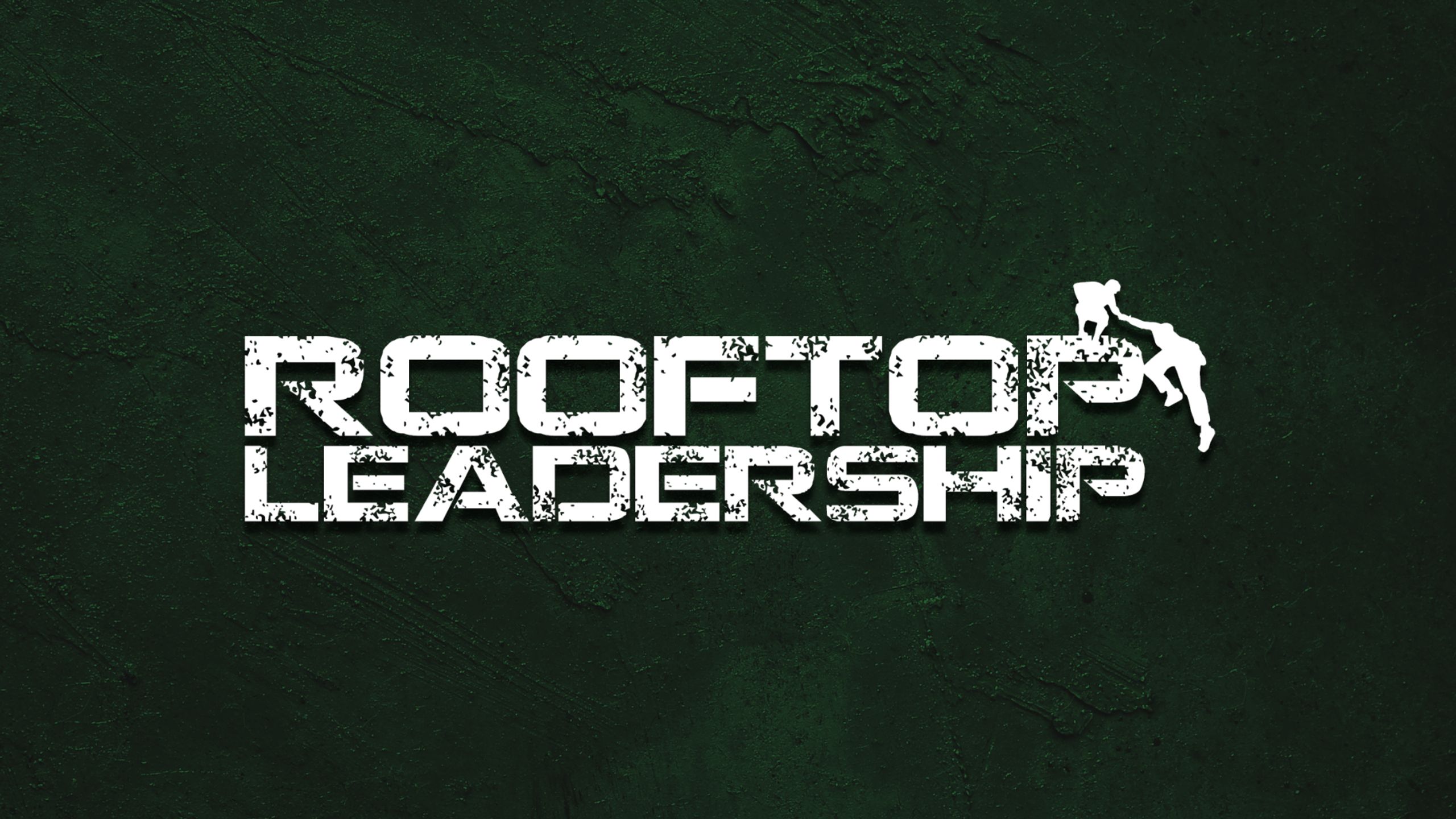 Rooftop Leadership