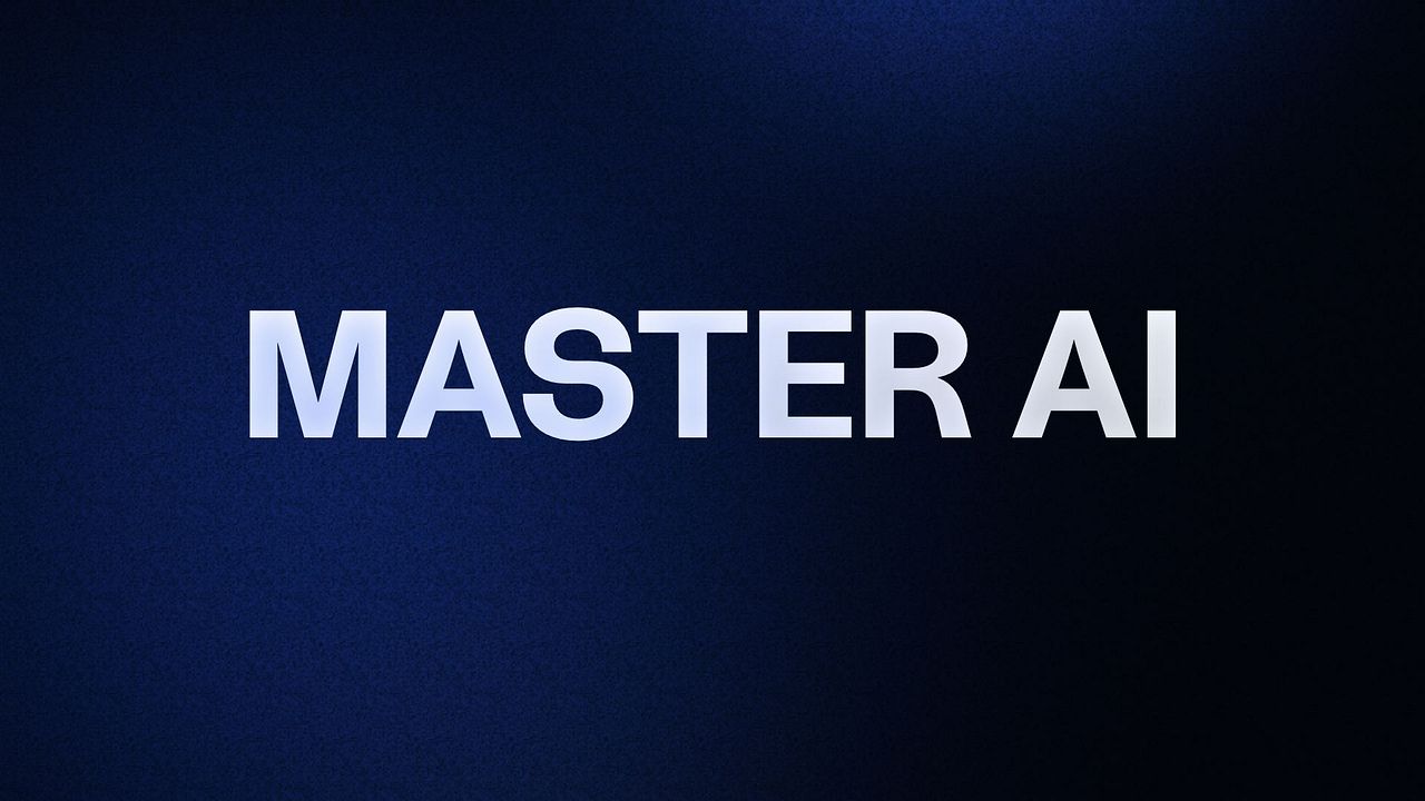 MASTER AI