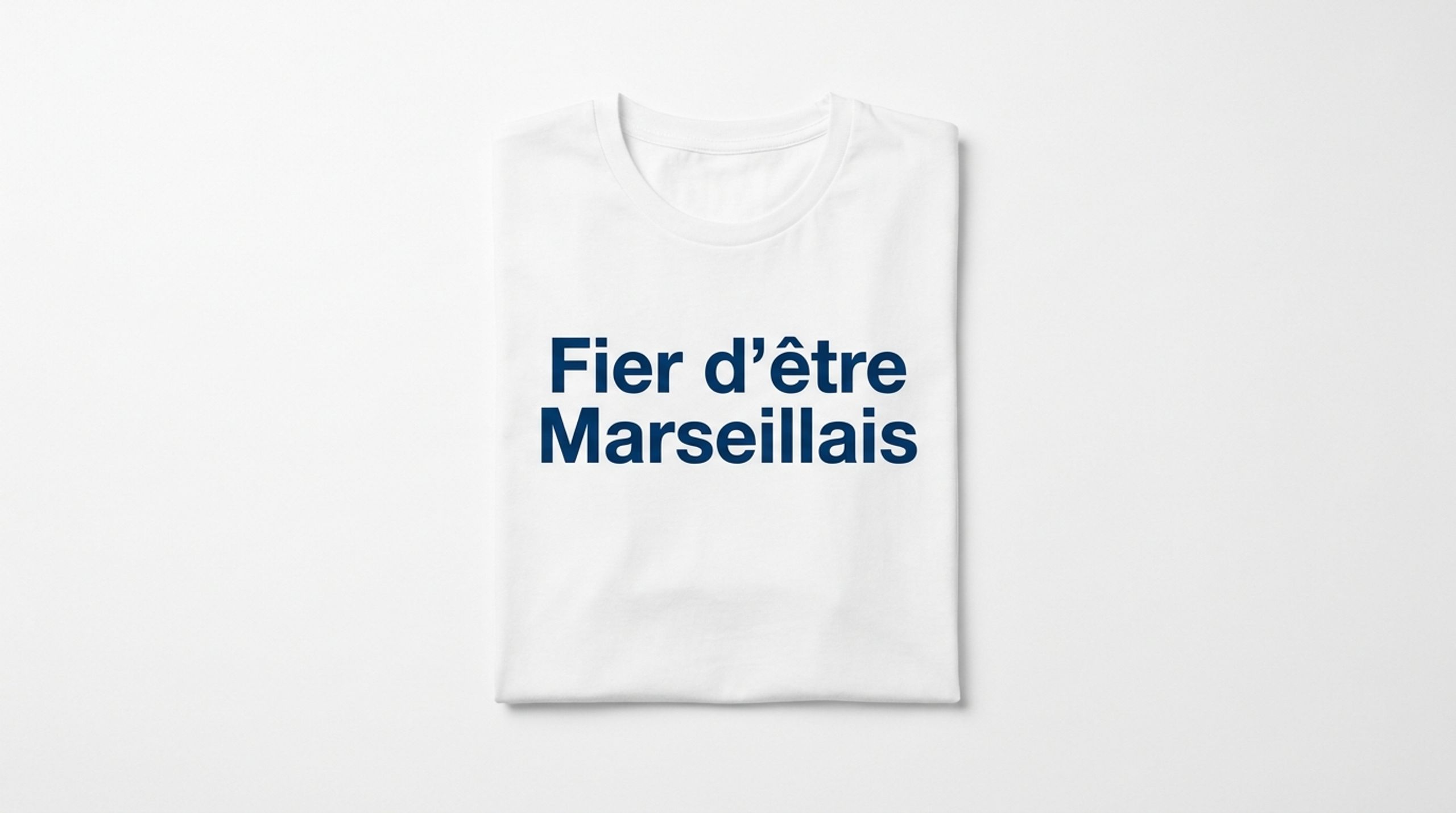 Fier d'être Marseillais