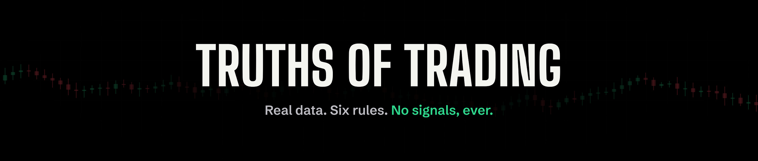 Truths of Trading
