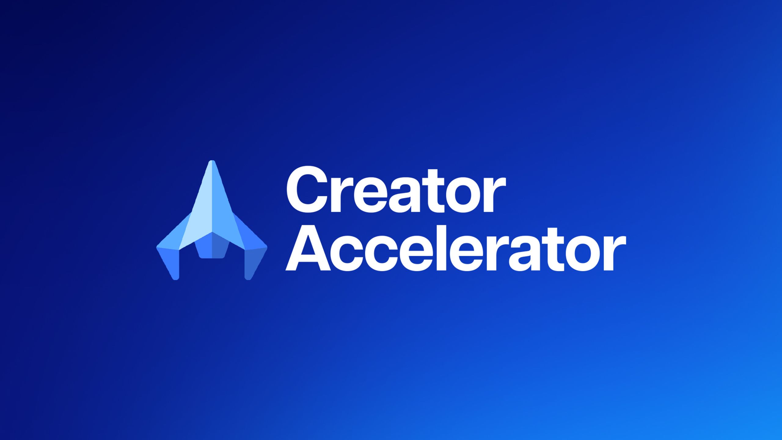 Creator Accelerator