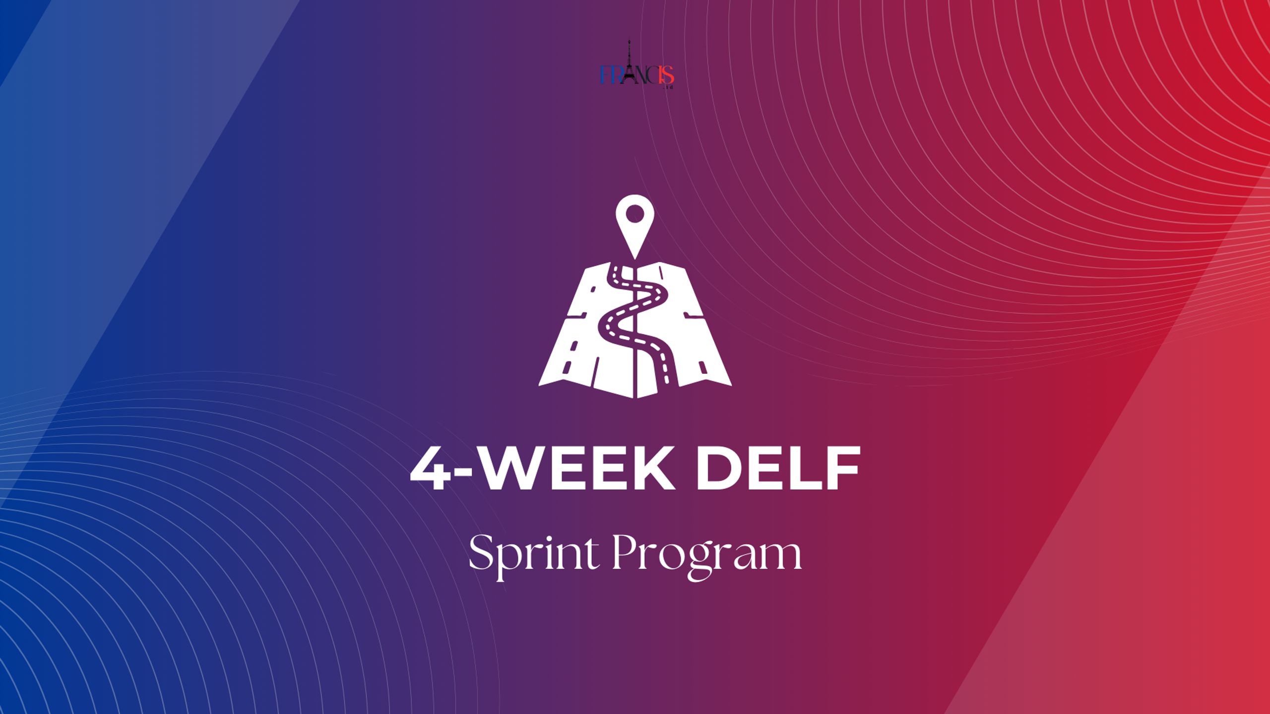 Francis: DELF Exam Prepration Program
