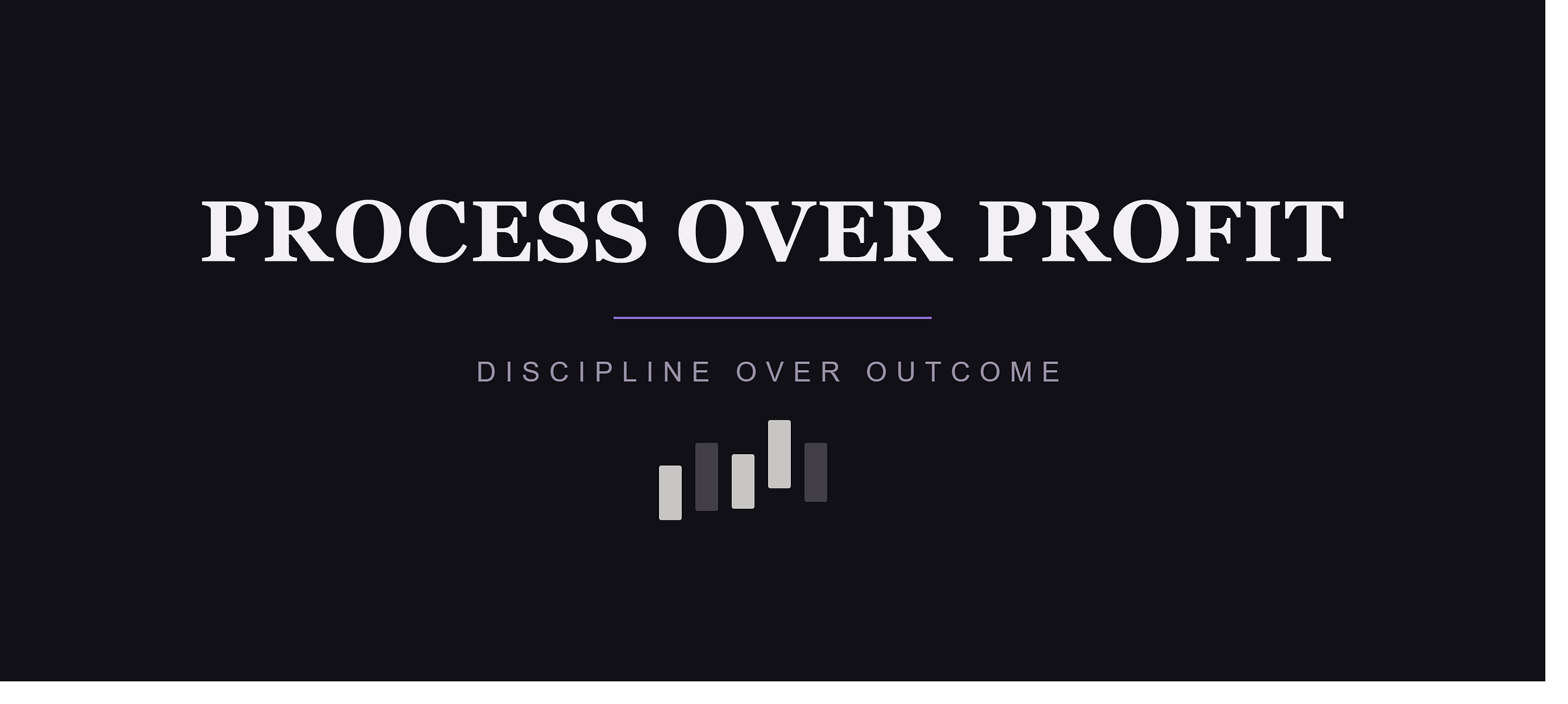 Process over Profit