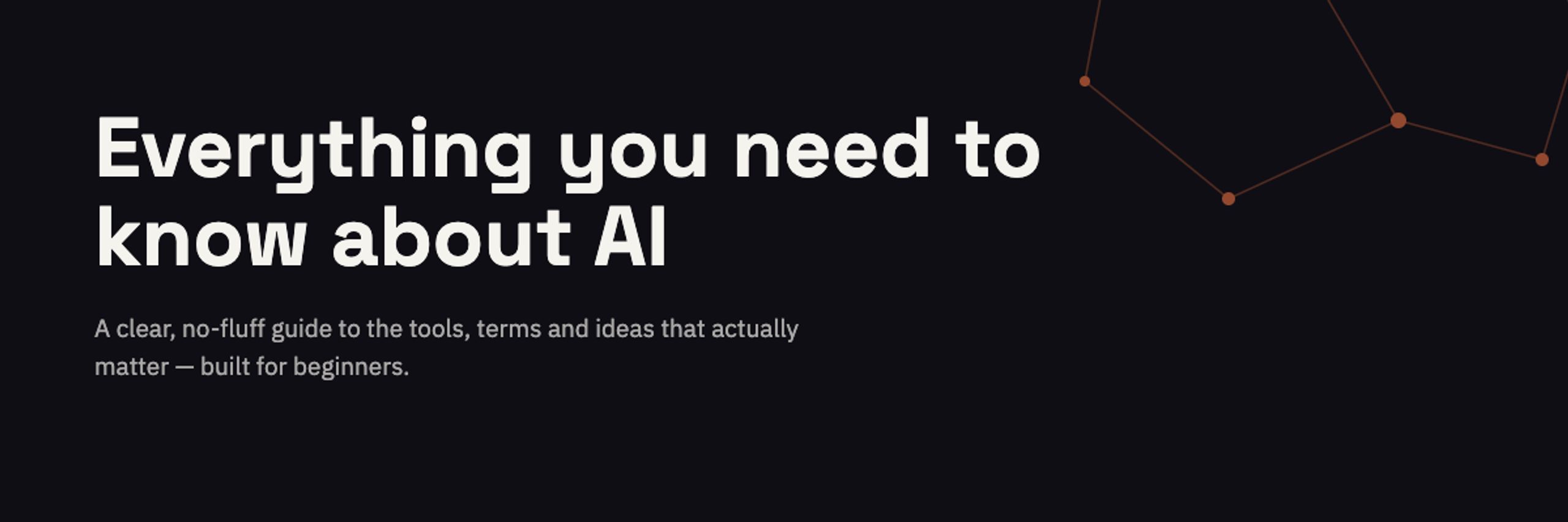 Everything you need to know about AI
