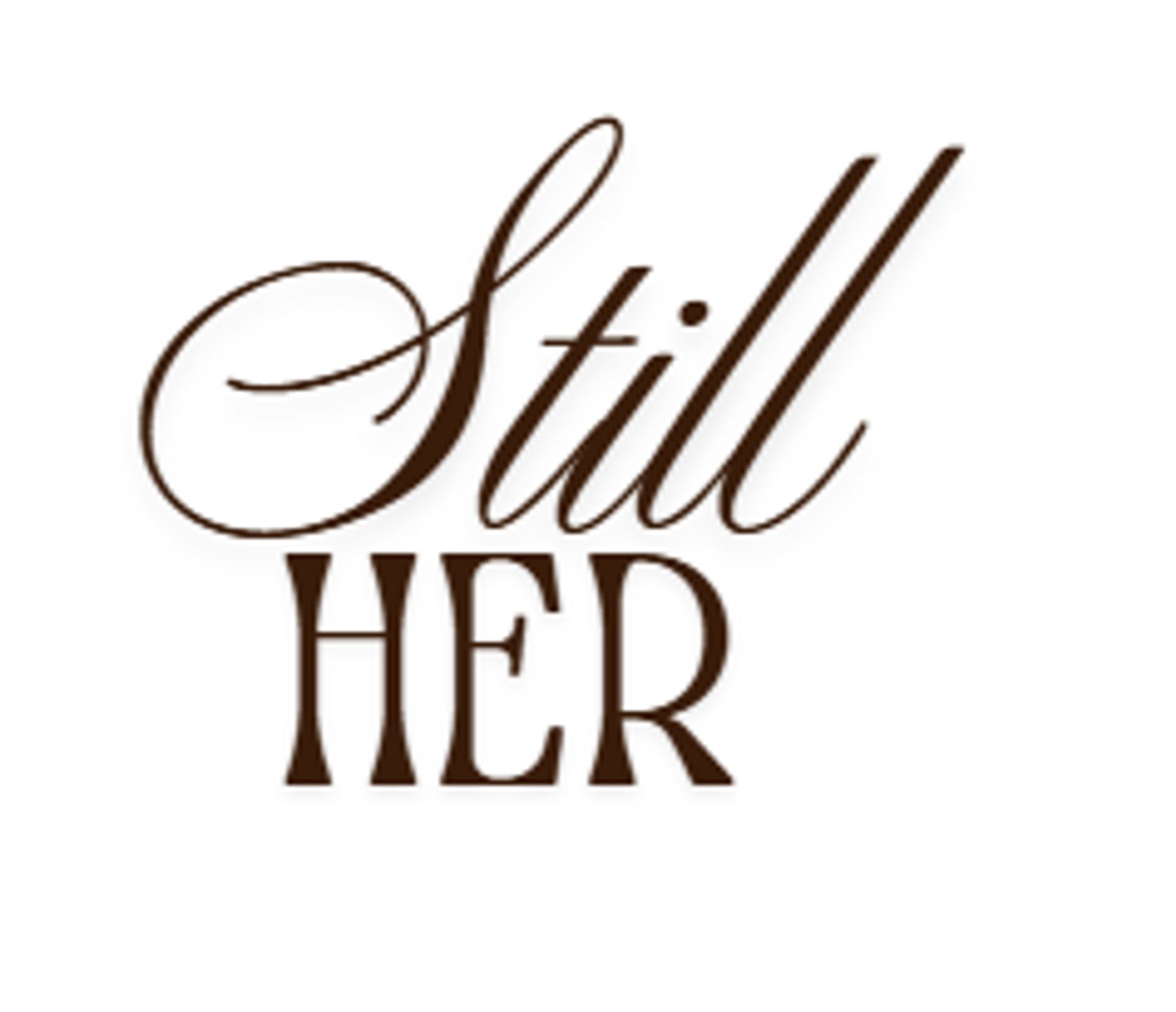 Still Her