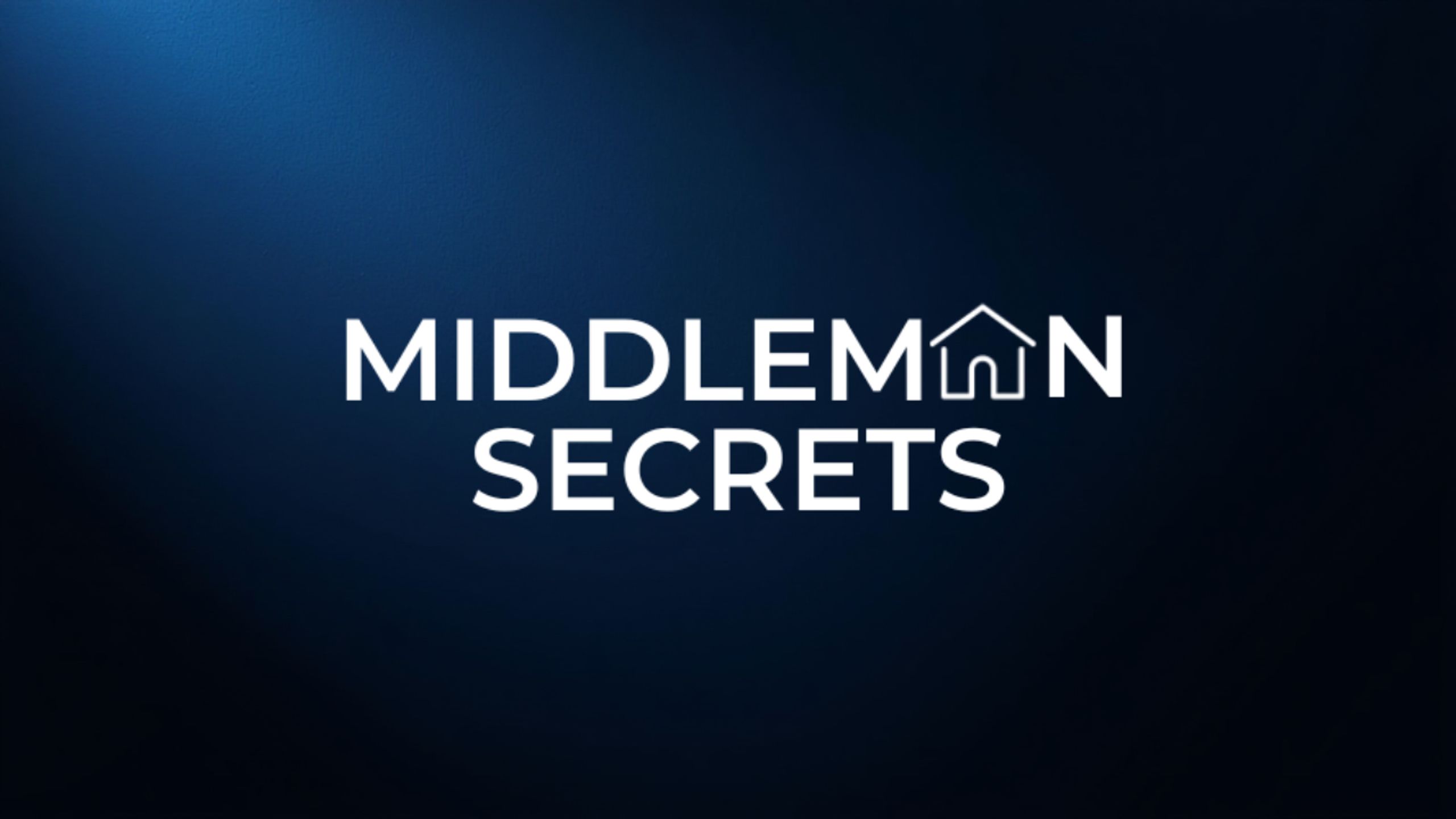 Middleman Secrets