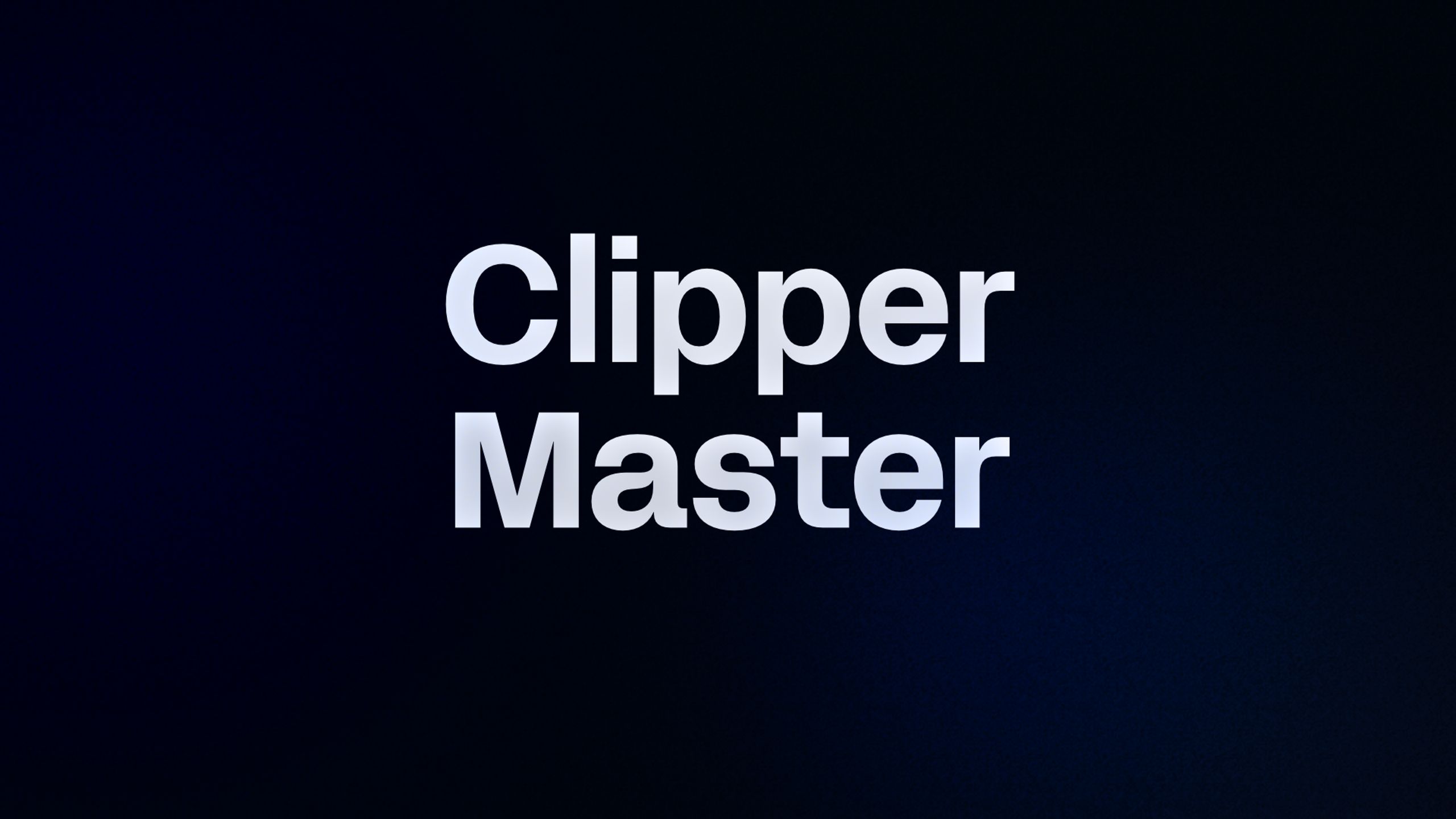 Clipper Master