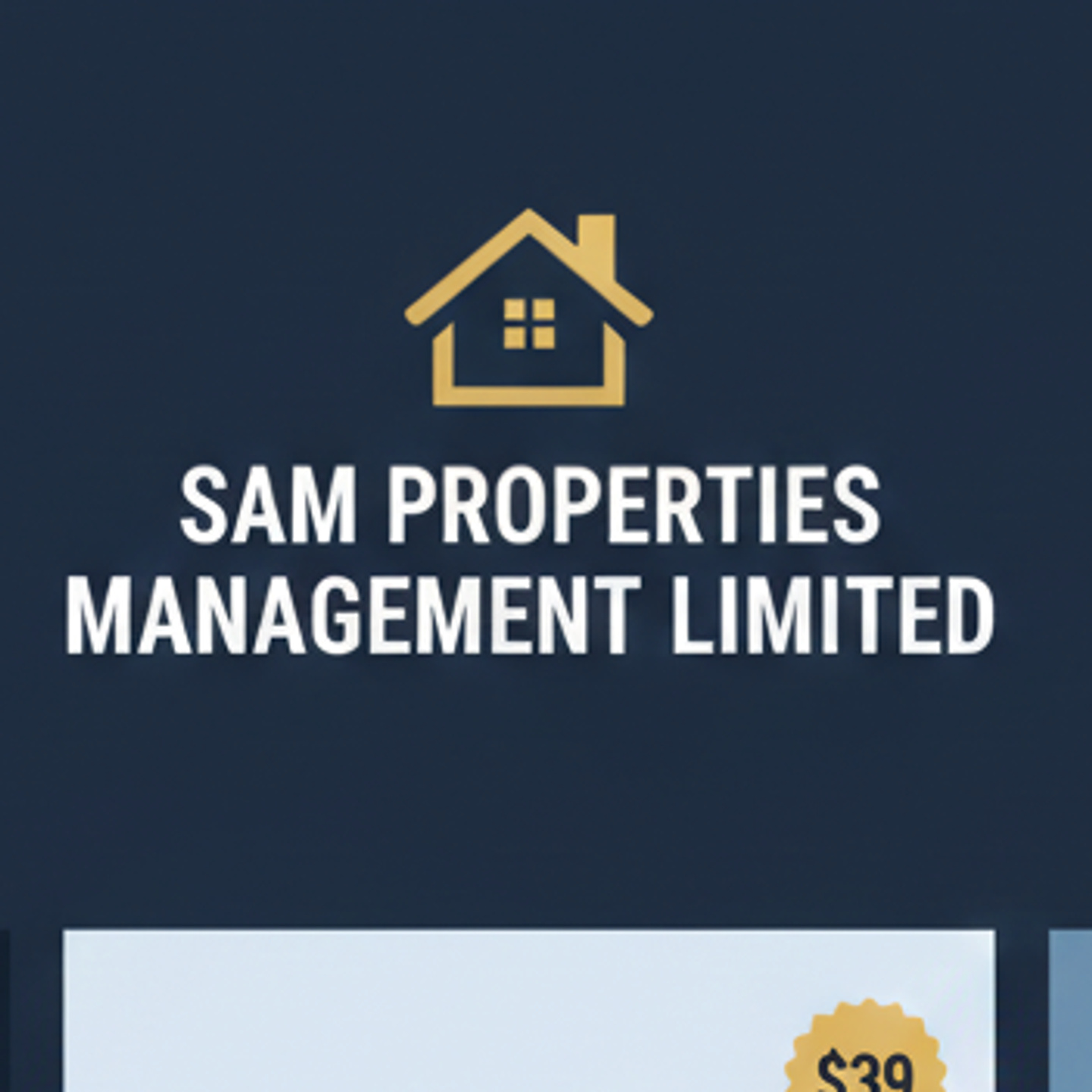 SAM PROPERTIES MANAGEMENT LIMITED