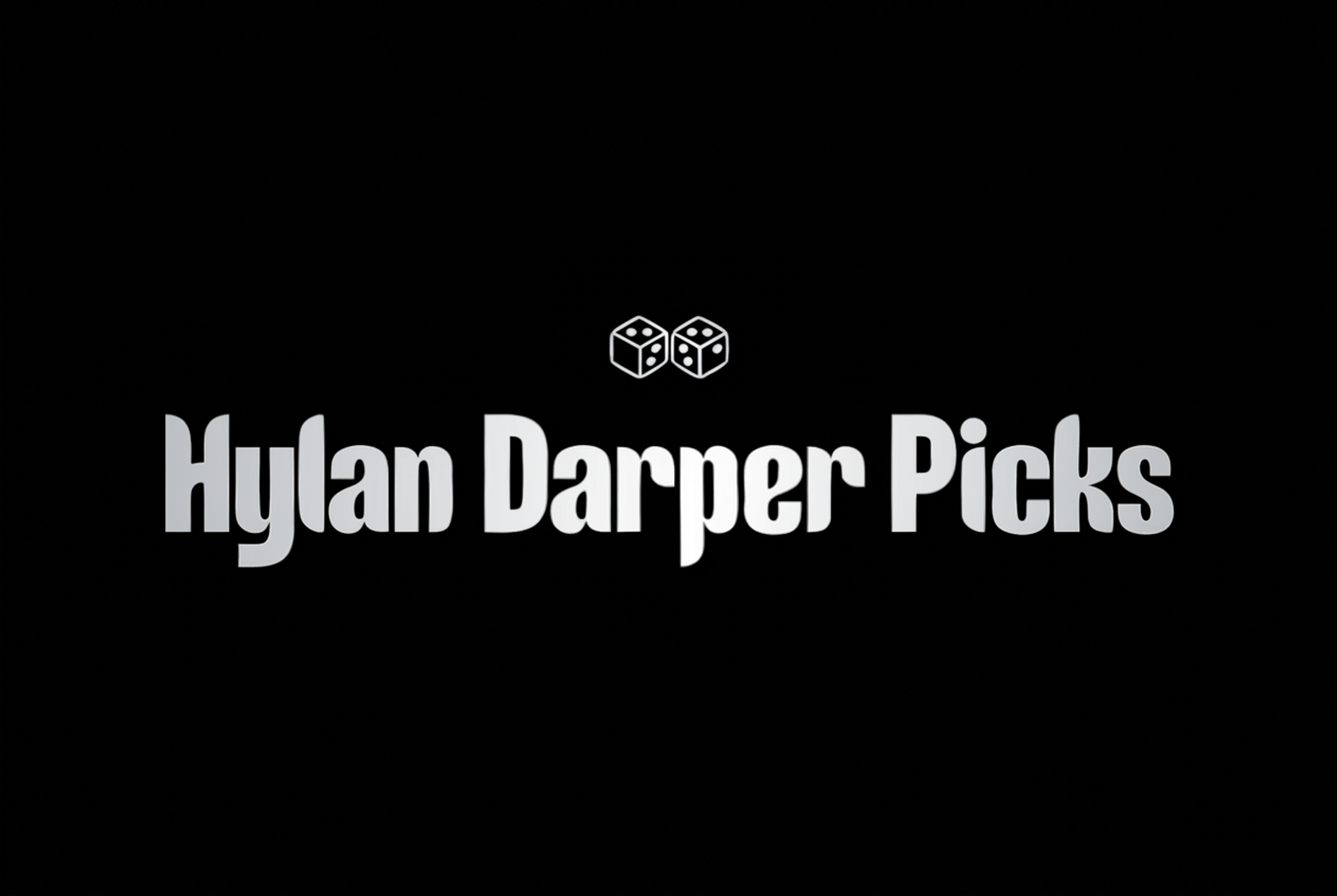 Hylan Darper's Picks