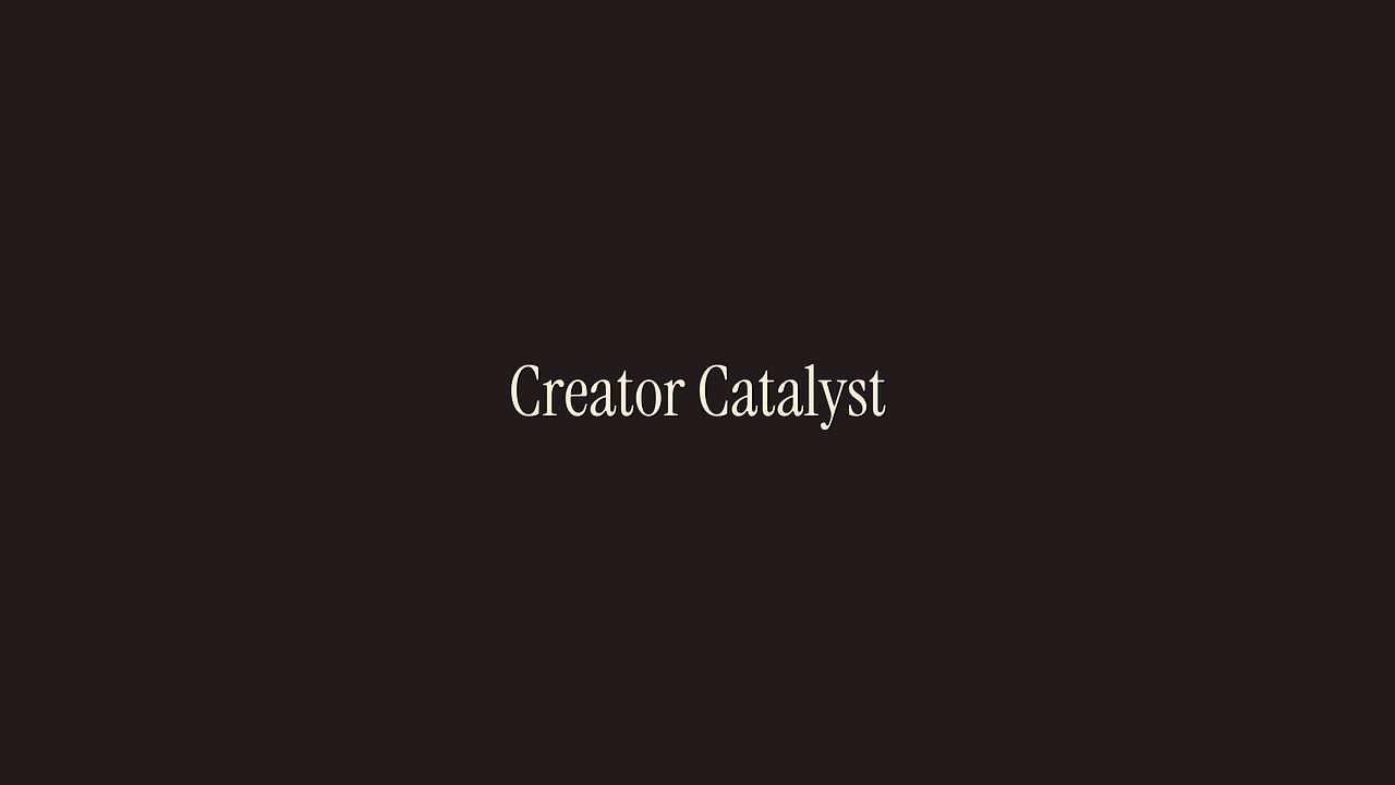 Creator Catalyst