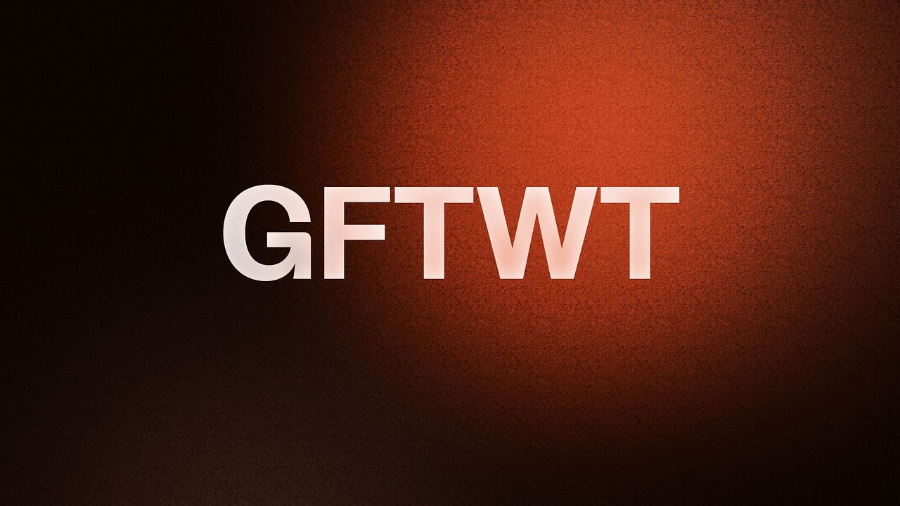 GFTWT