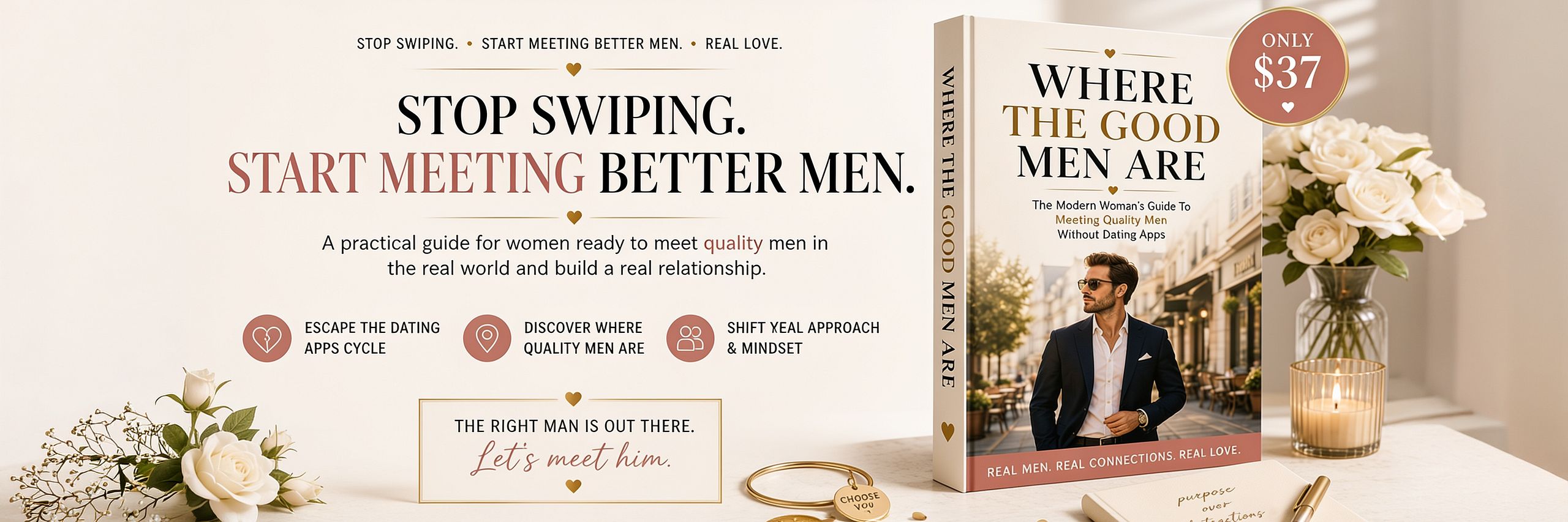 Where the Good Men Are
