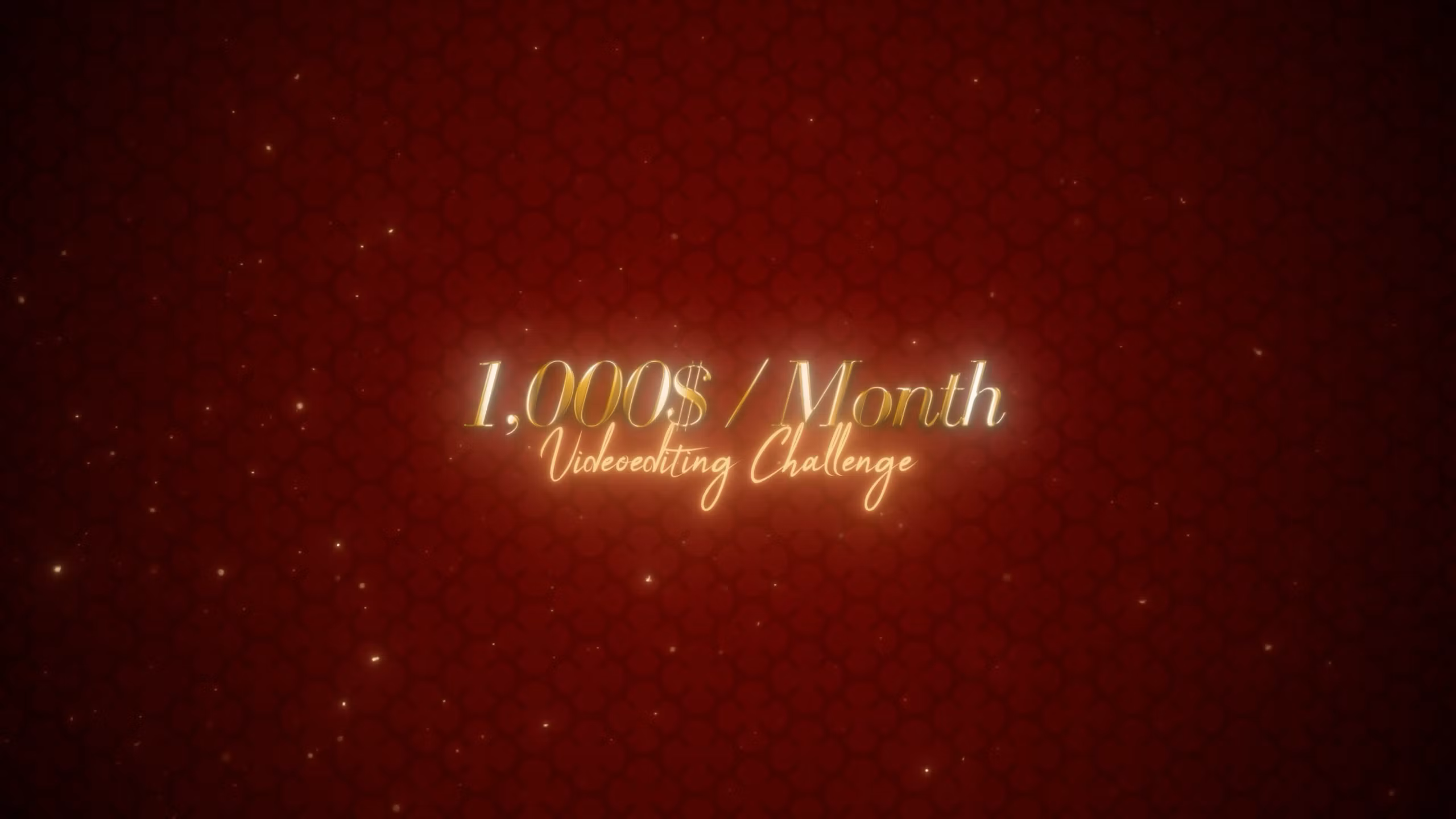 1,000$ / Month Challenge