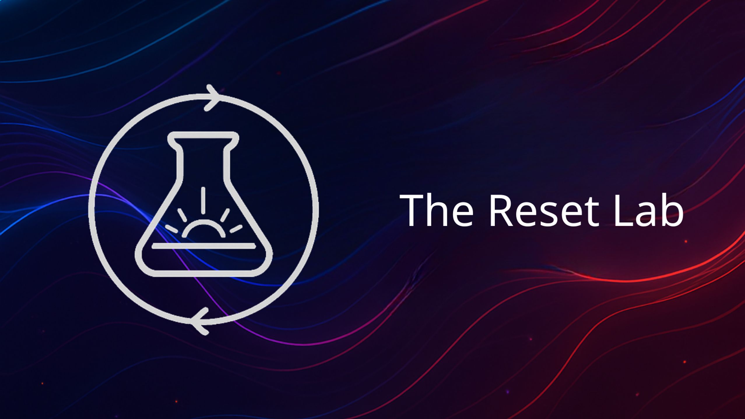 The Reset Lab