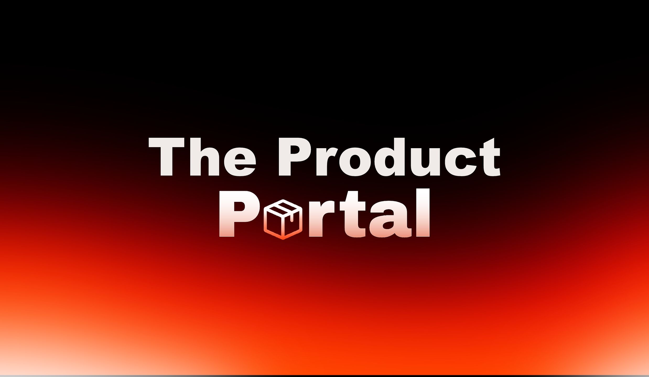 The Product Portal
