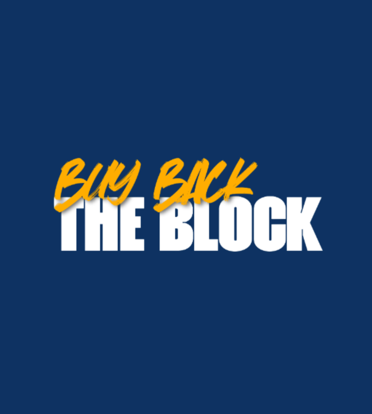 Buy Back the Block Next Level