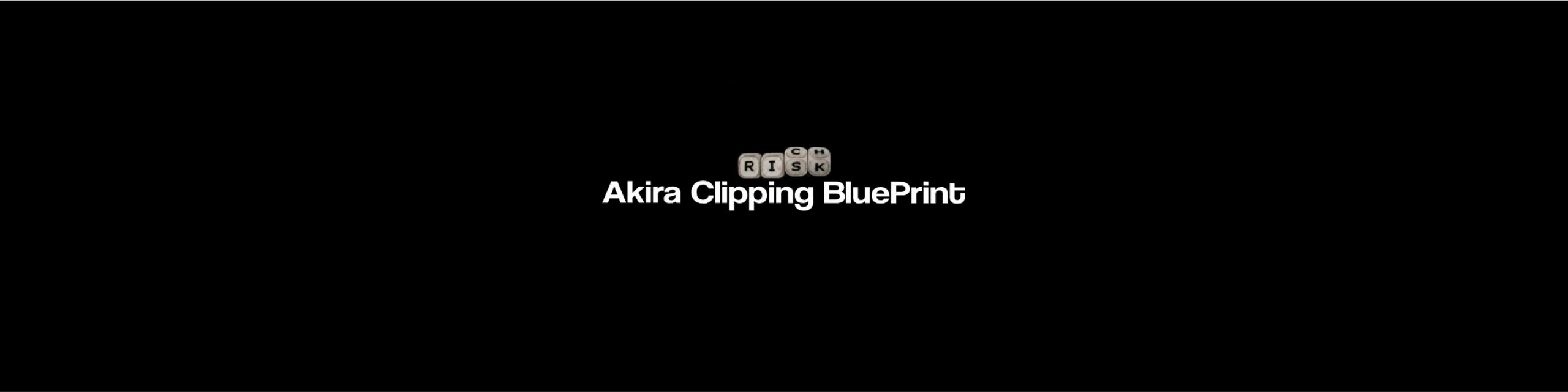 Akira Clips Mentorship 1.0