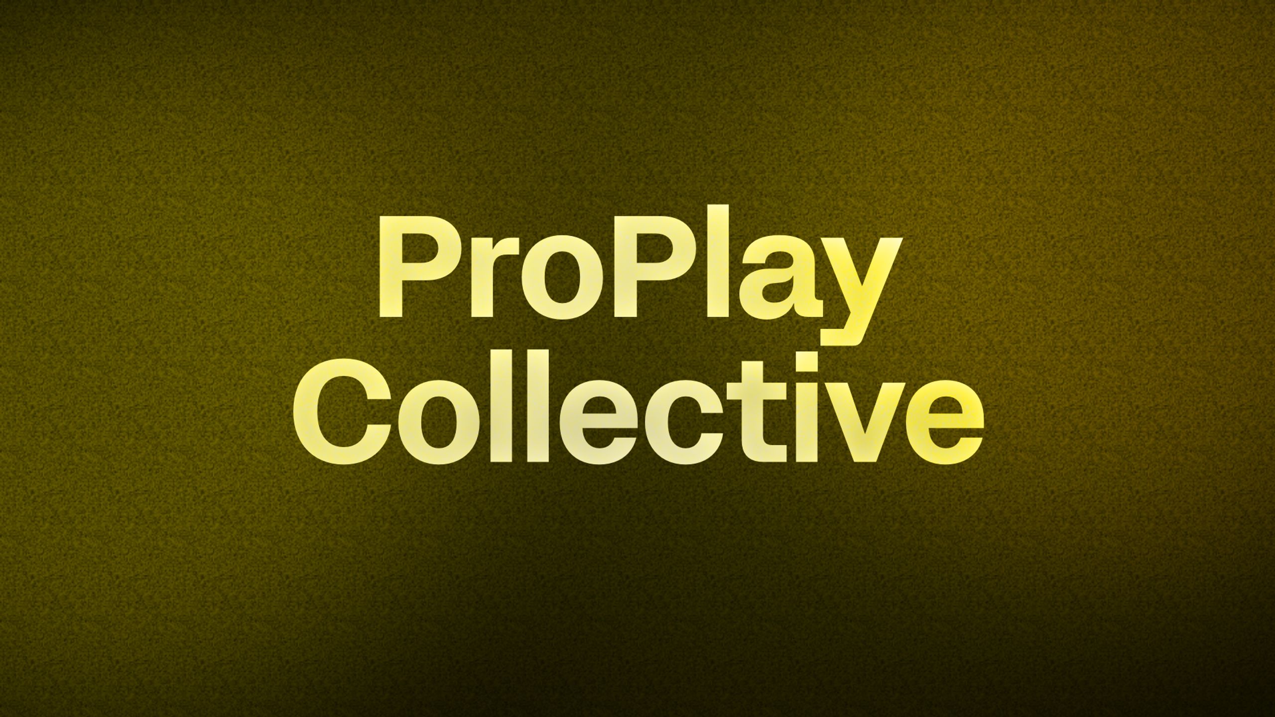ProPlay Collective